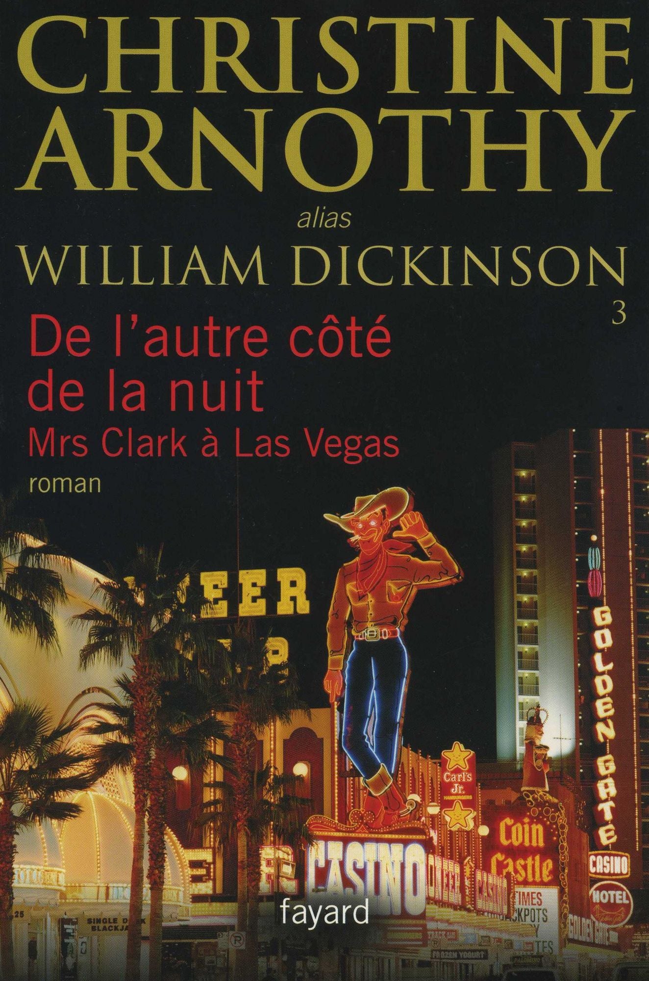 De l'autre côté de la nuit: Mrs Clark à Las Vegas