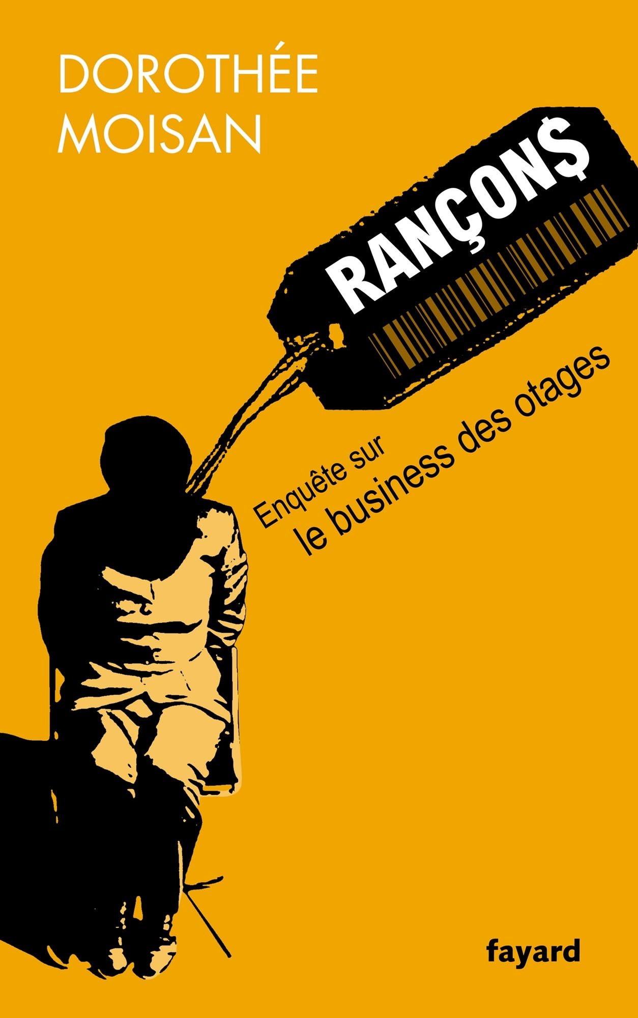 Rançons: Le business des otages
