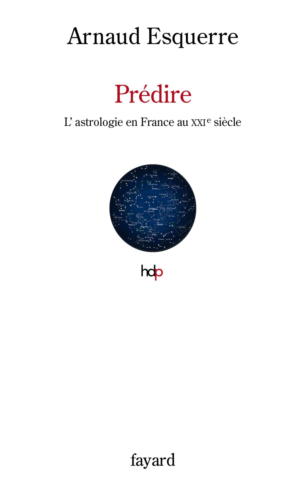 Prédire: L'astrologie en France au XXIe siècle