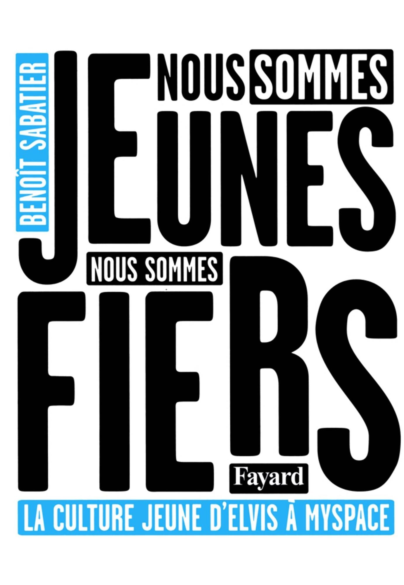 Nous sommes jeunes, nous sommes fiers