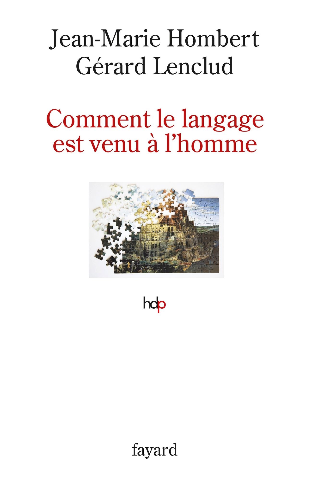 Comment le langage est venu à l'homme