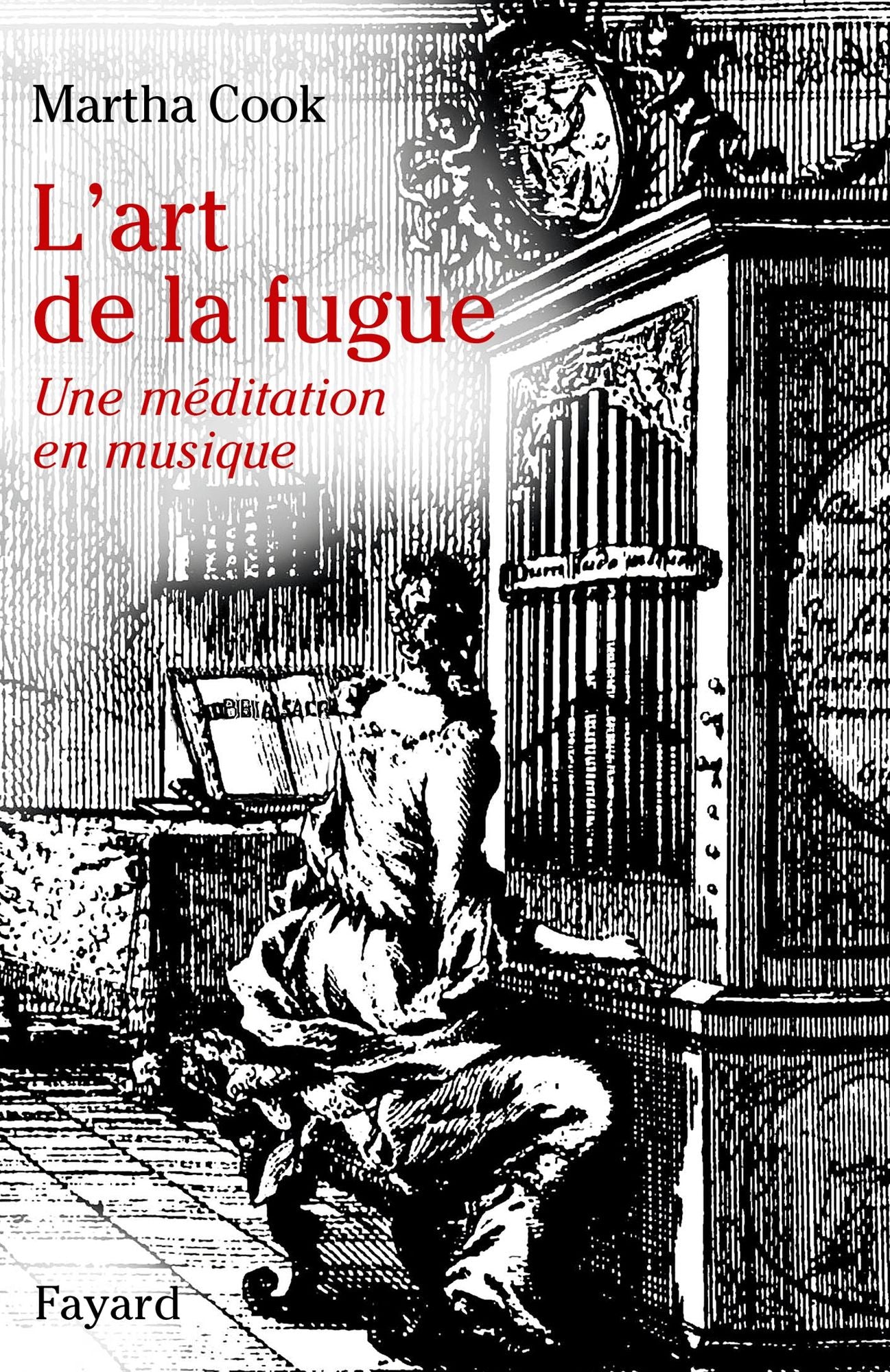 L'art de la fugue: Une méditation en musique