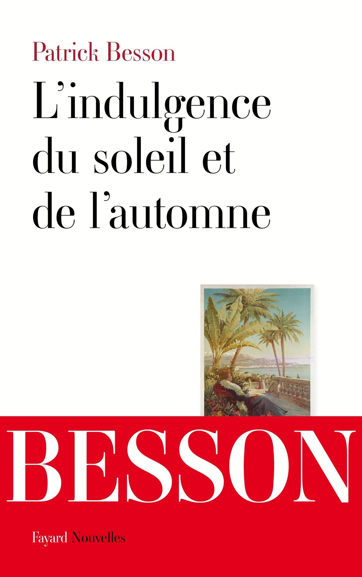 L'indulgence du soleil et de l'automne