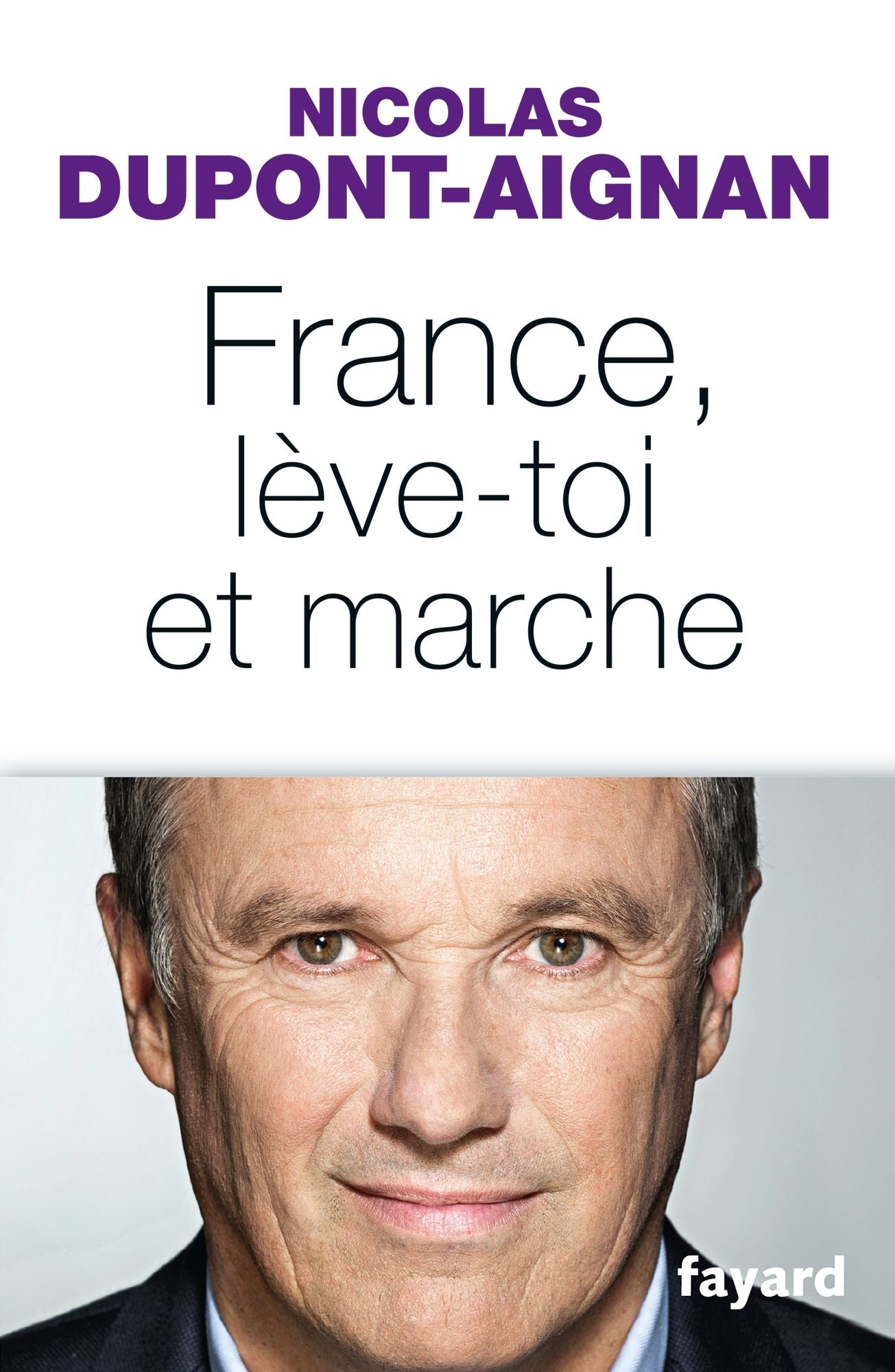 France, lève-toi et marche