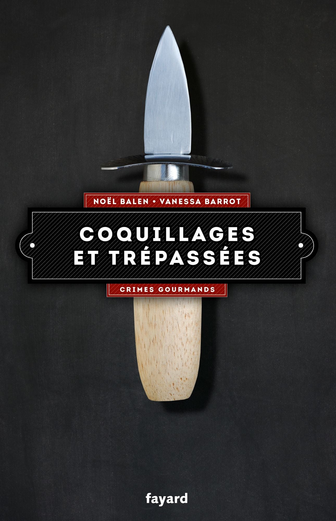 Coquillages et trépassées: Crimes gourmands vol.5