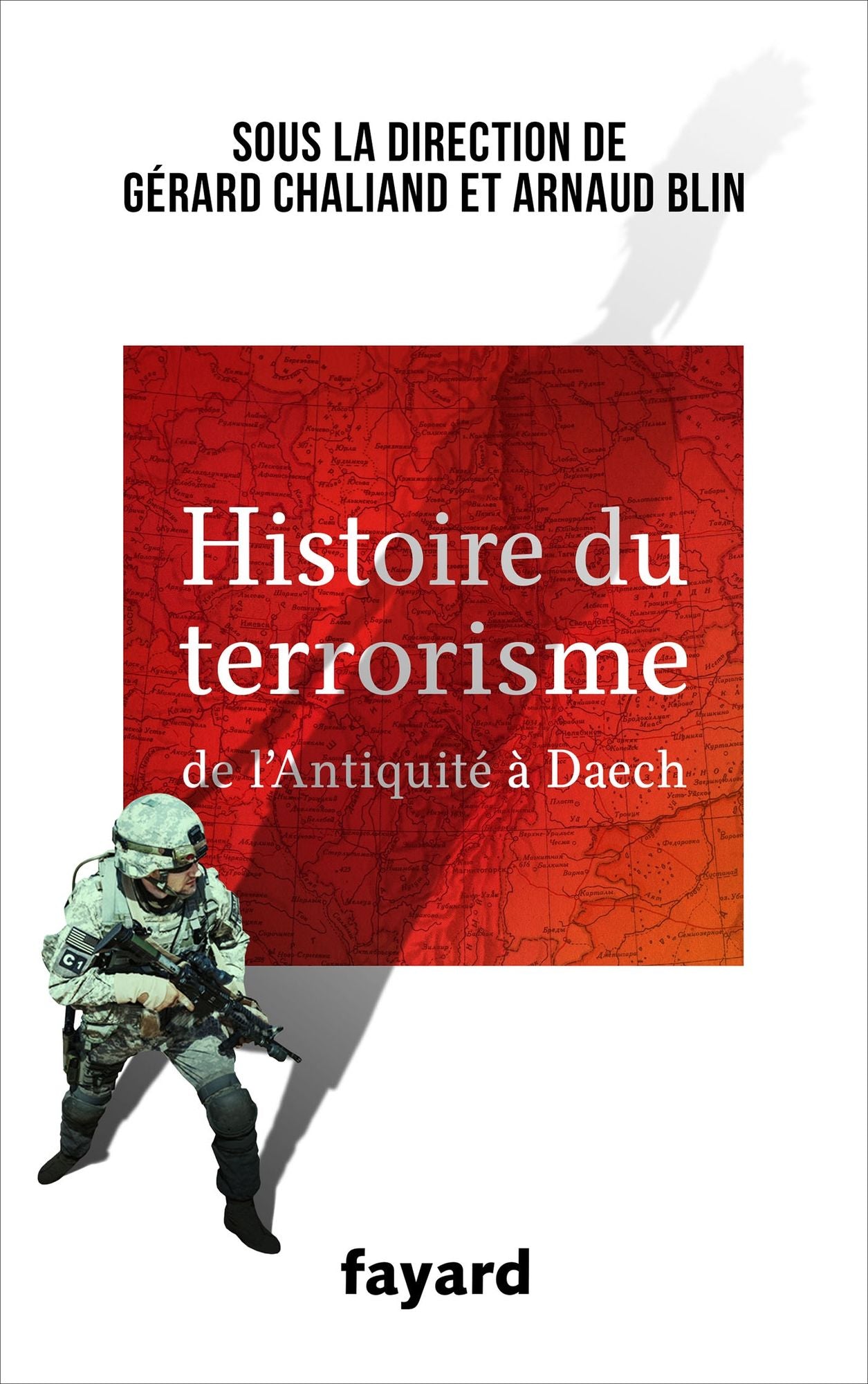 Histoire du Terrorisme: De l'Antiquité à Daech