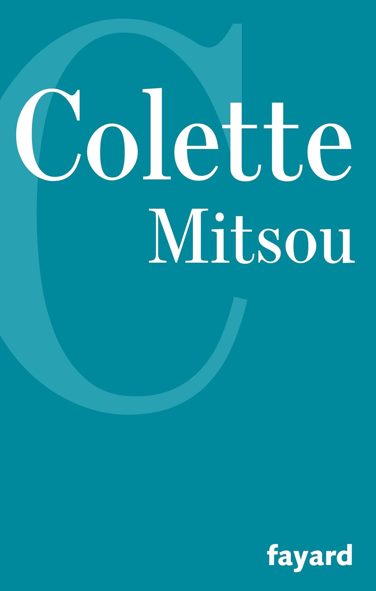 Mitsou: Ou comment l'esprit vient aux filles