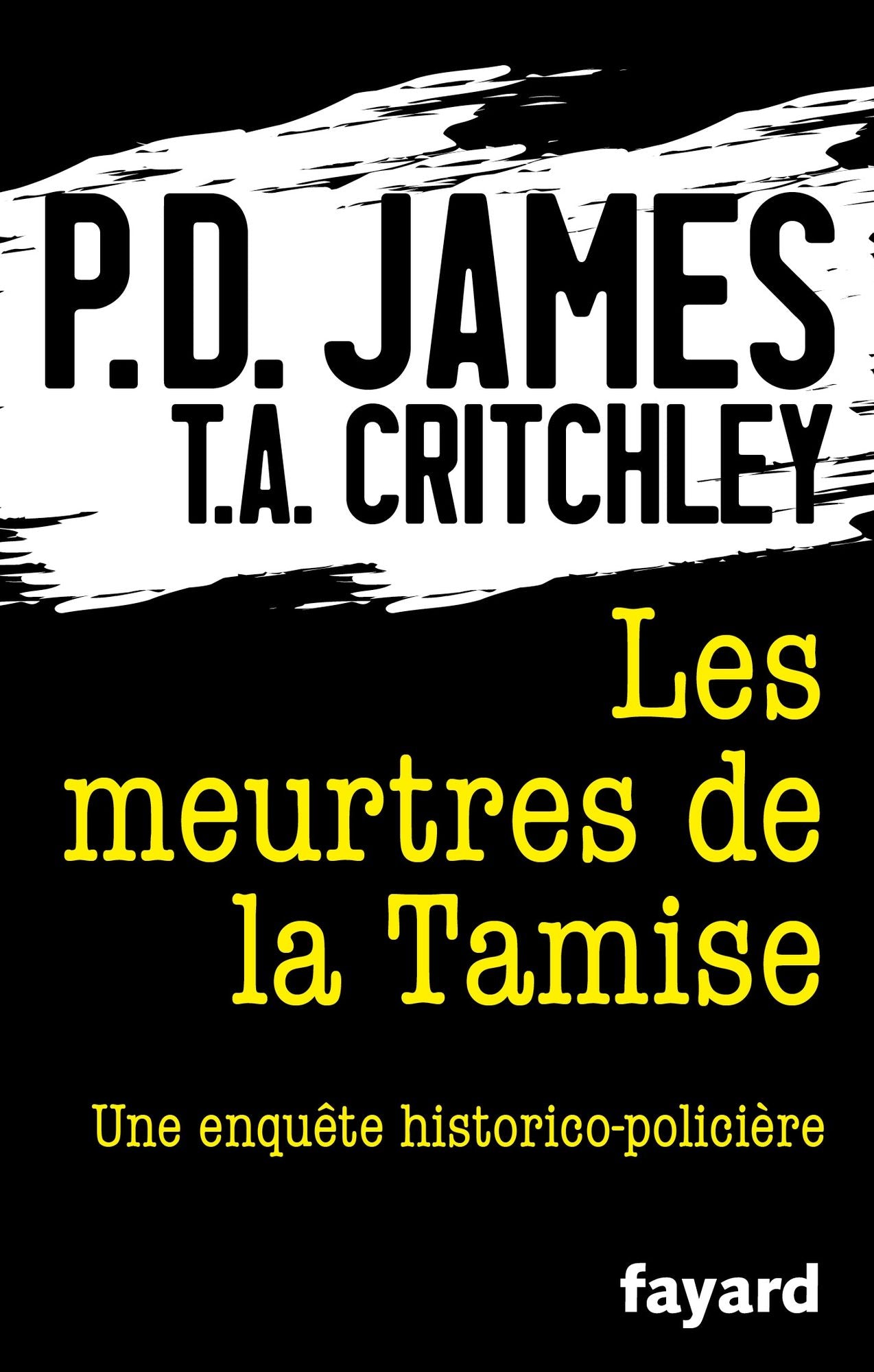 Les Meurtres de la Tamise: Une enquête historico-policière