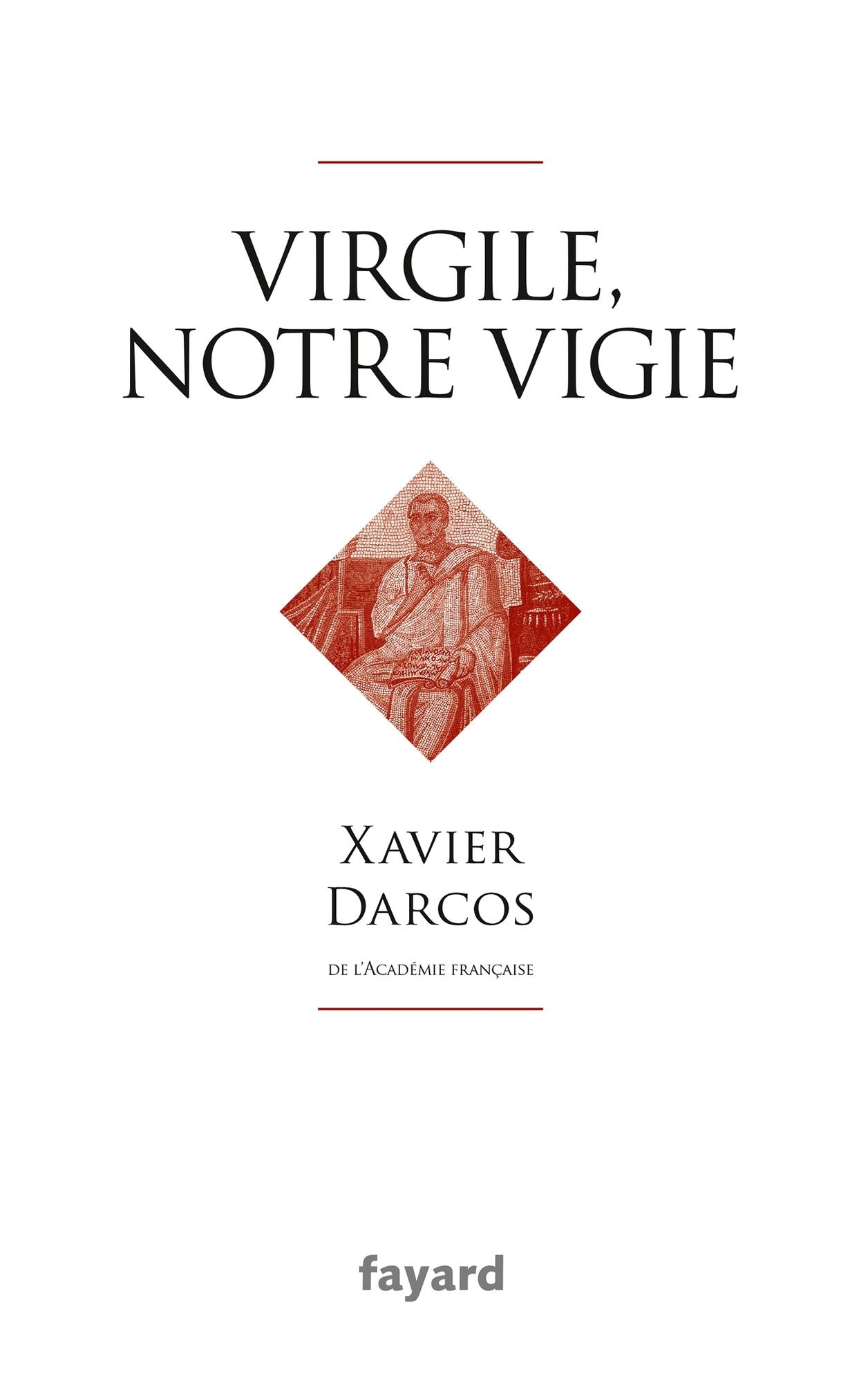 Virgile, notre vigie