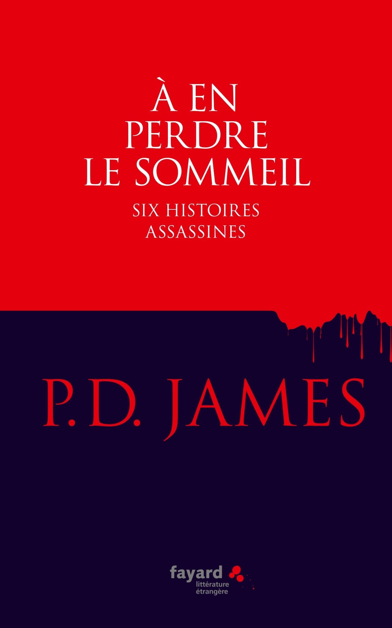 A en perdre le sommeil: Six histoires assassines