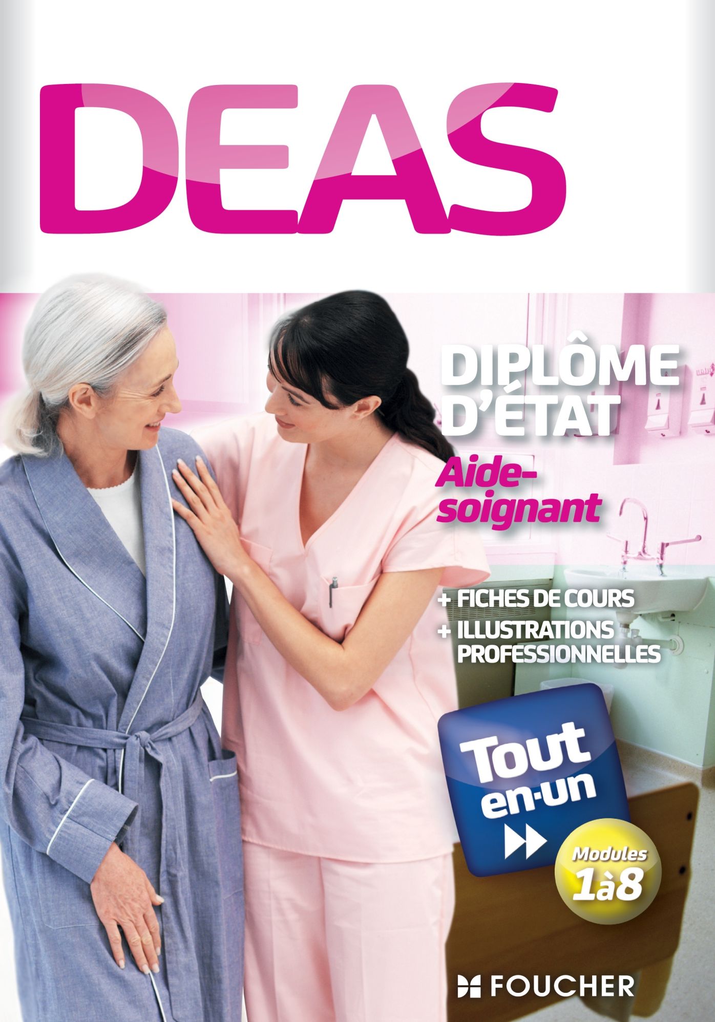 Tout-en-un DEAS - Diplôme d'état aide-soignant