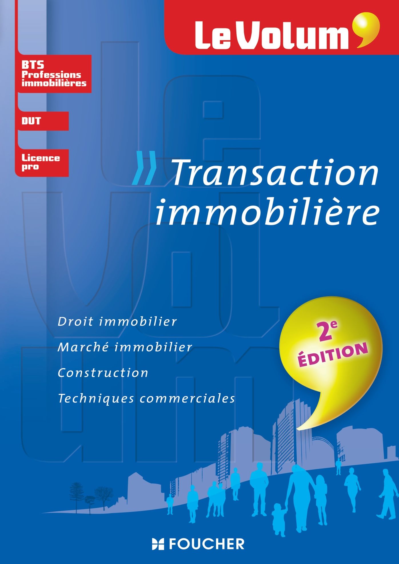 Le Volum' Transaction immobilière - 2e édition