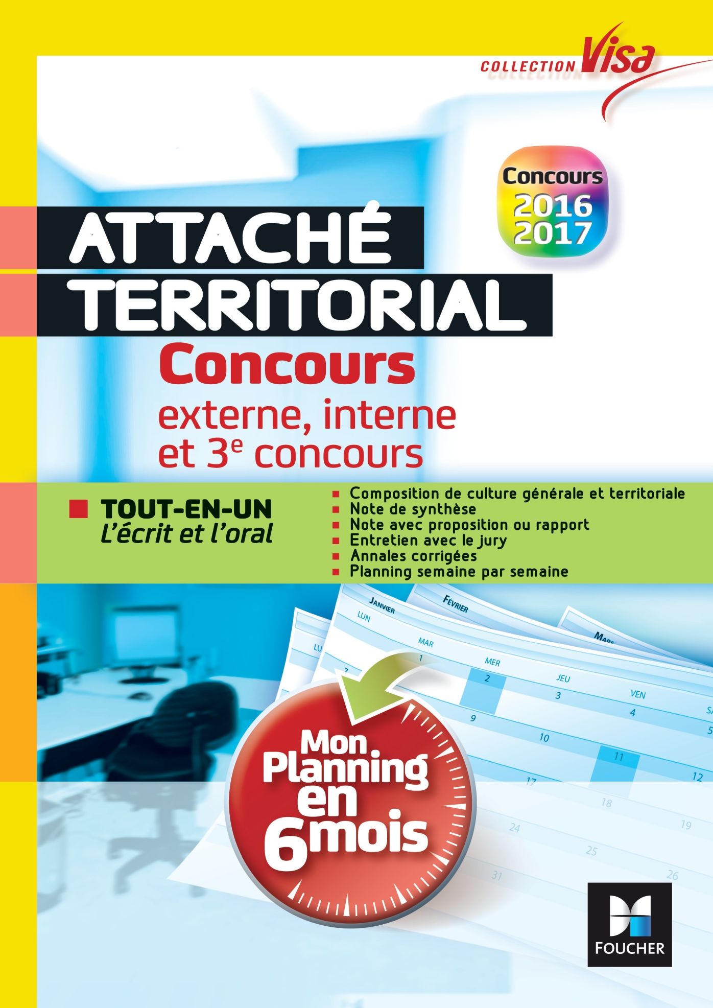 Concours Attaché territorial - Mon planning en 6 mois - Tout-en-un express - Visa Nº1