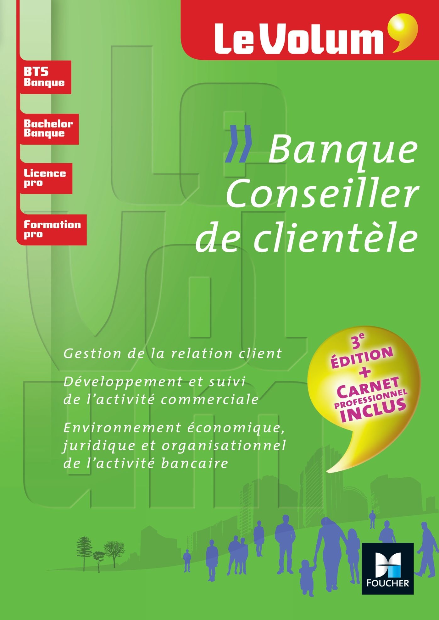 Banque - Conseiller de clientèle - Le Volum' - N 07