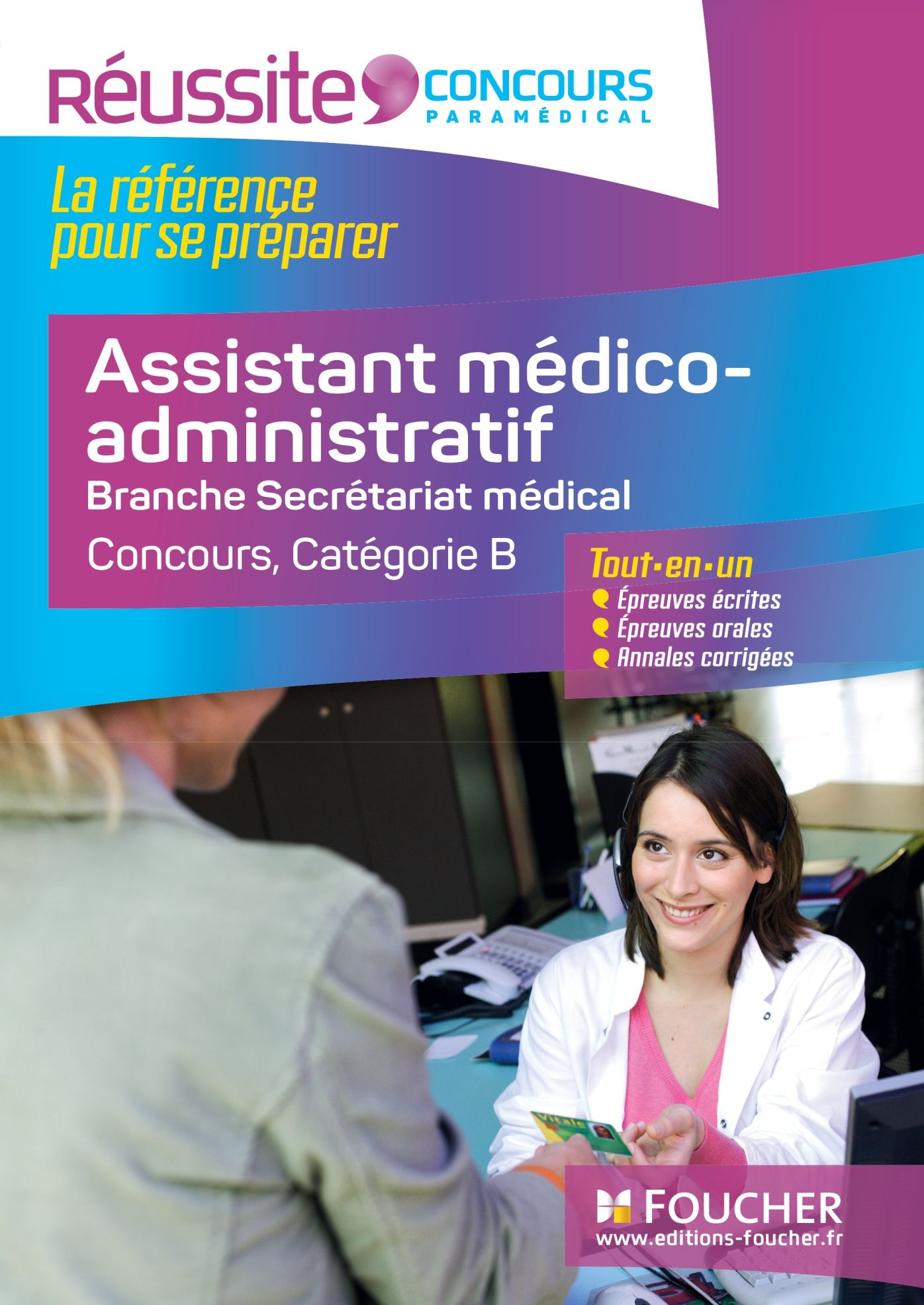 Réussite Concours - Assistant médico-administratif-Branche Secrétariat médical - N 34