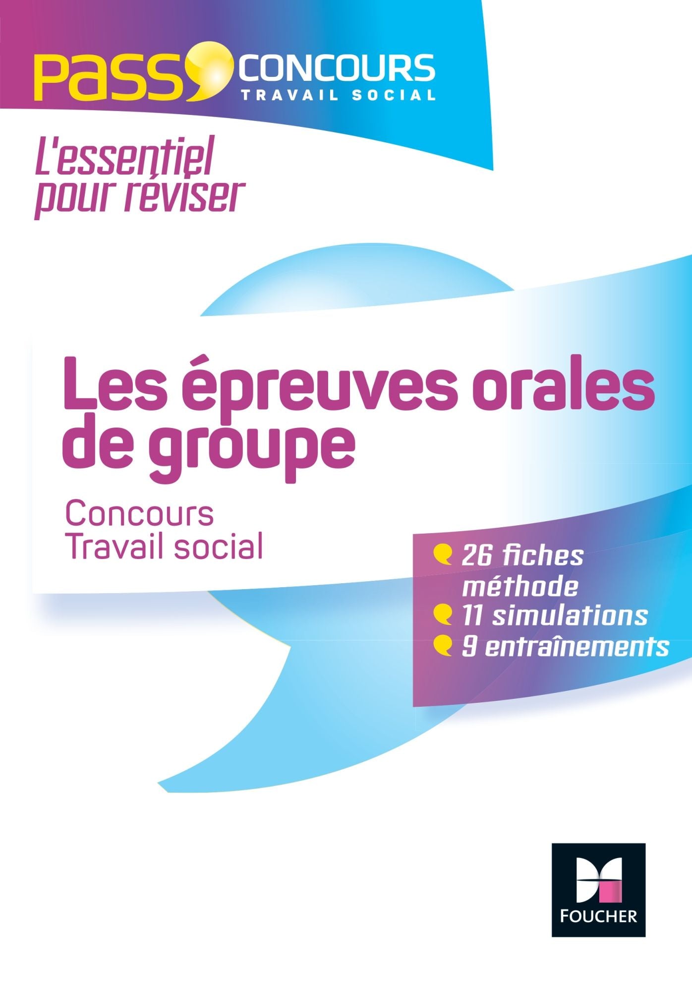 Pass'Concours - Les épreuves orales de groupe en travail social - Nº66