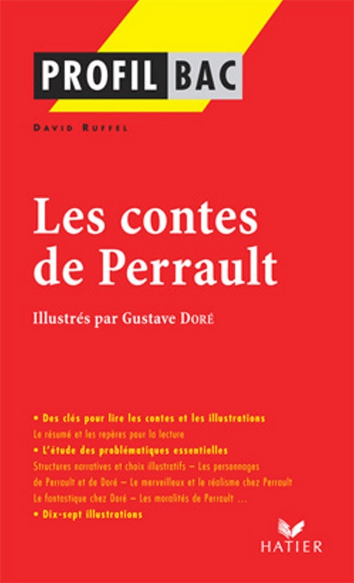 Profil - Perrault (Charles) : Contes: Analyse littéraire de l'oeuvre