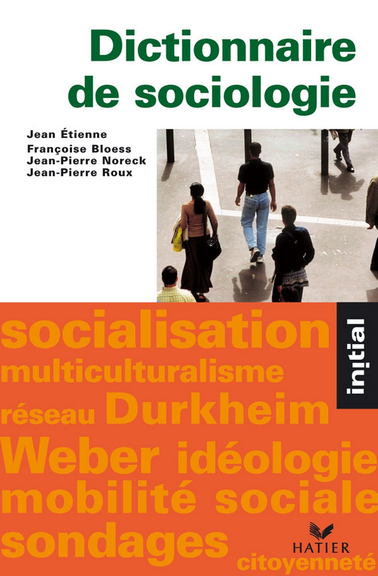 Initial - Dictionnaire de sociologie
