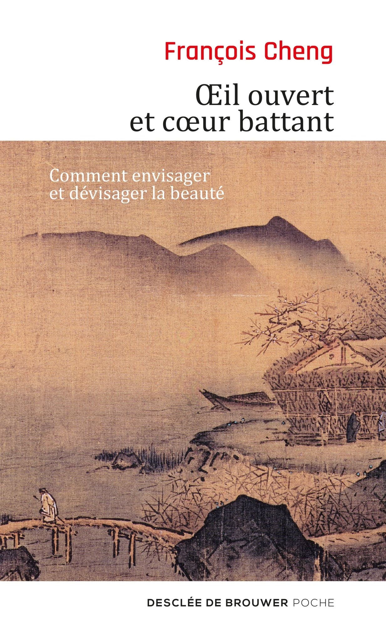 Oeil ouvert et coeur battant: Comment envisager et devisager la beauté