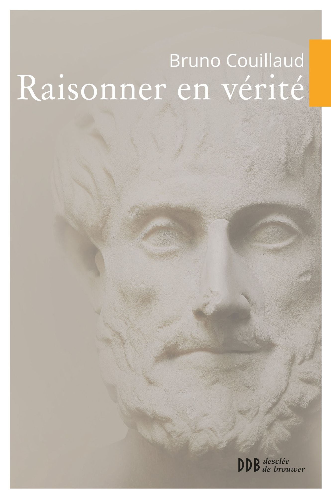 Raisonner en vérité