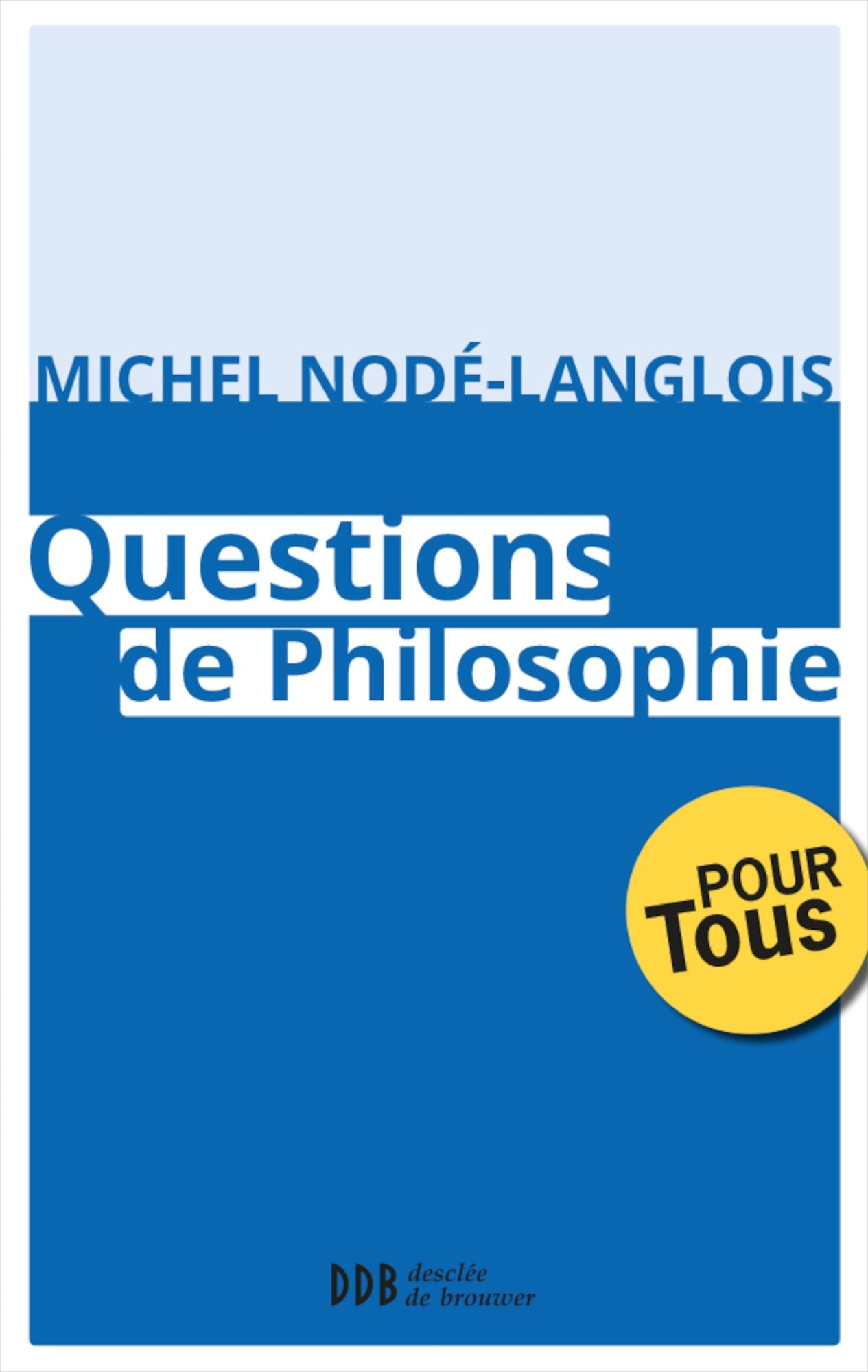 Questions de Philosophie