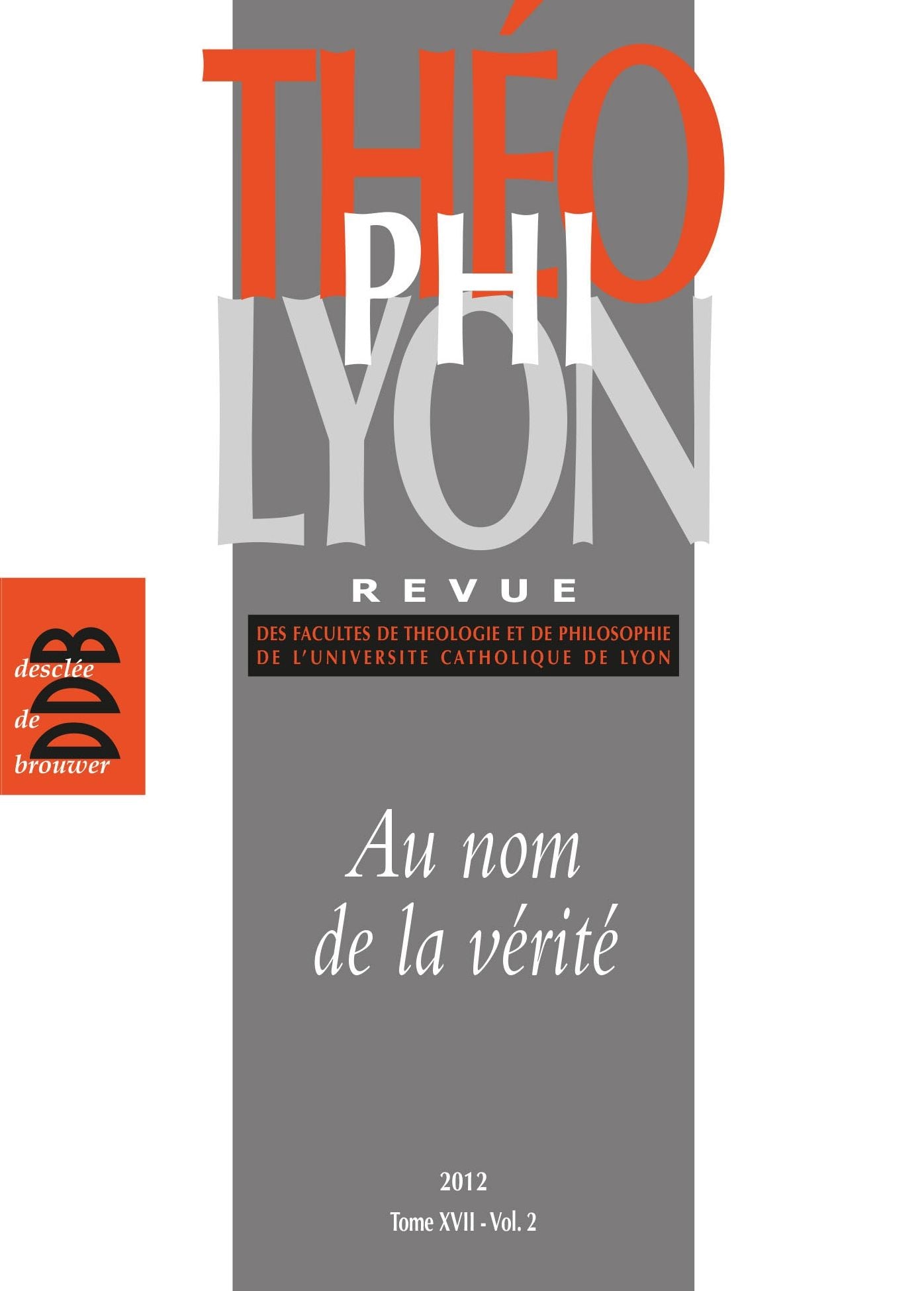 Théophilyon, Nº 17 Volume 2, Nove: Au nom de la vérité