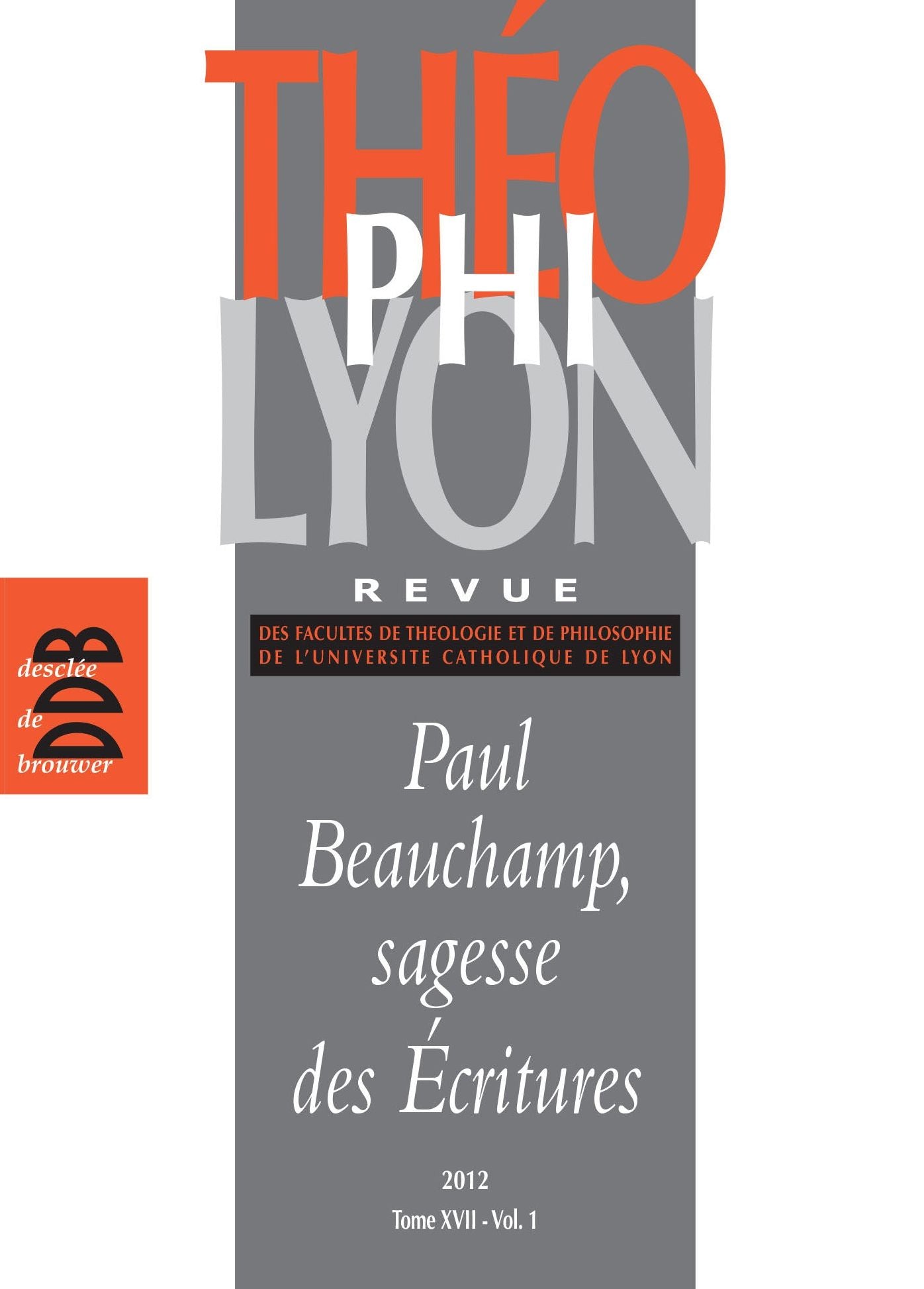 Théophilyon, Nº 17 Volume 1, Avri: Paul Beauchamp, sagesse des Ecritures