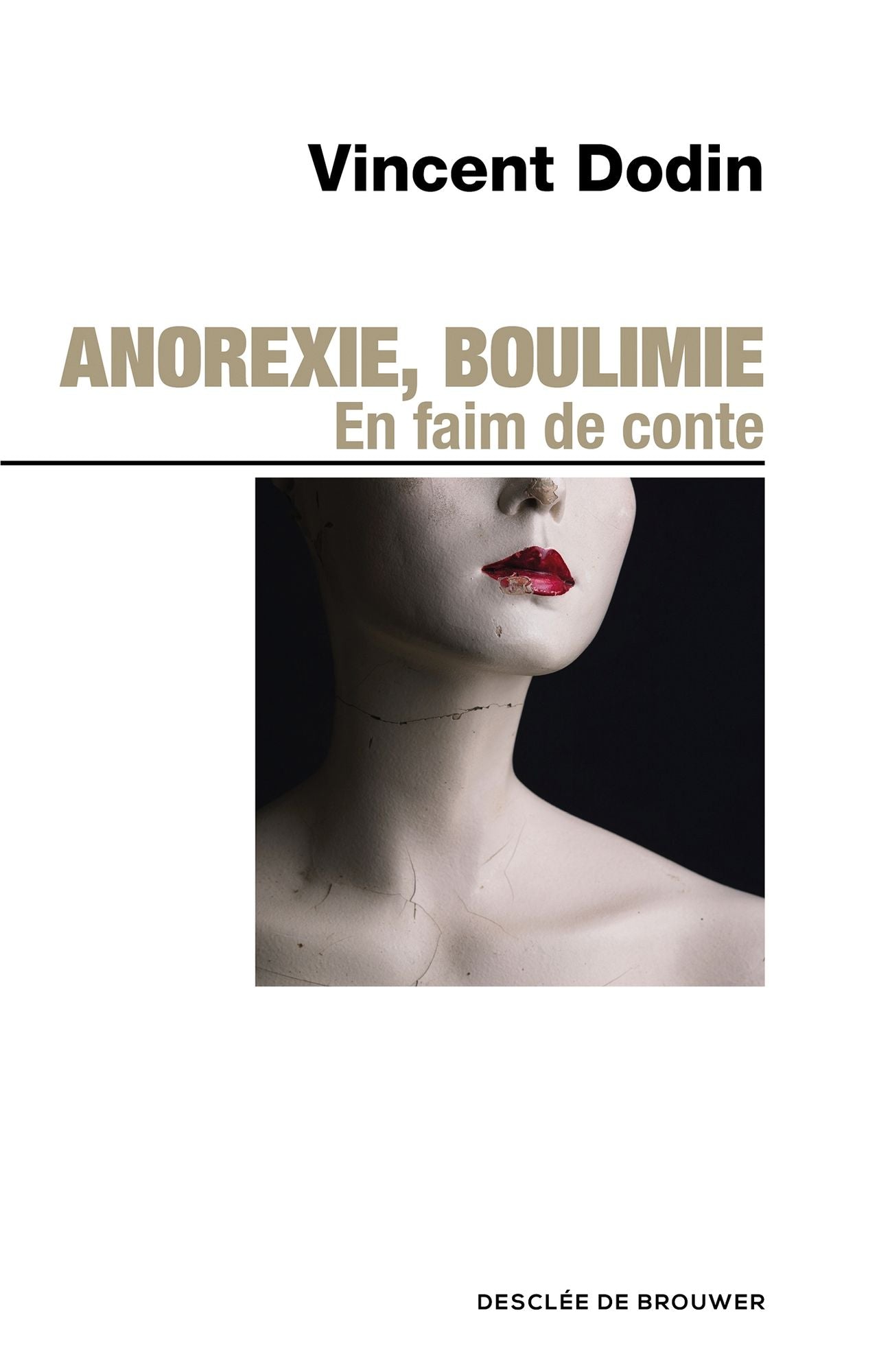 Anorexie, Boulimie: En faim de conte