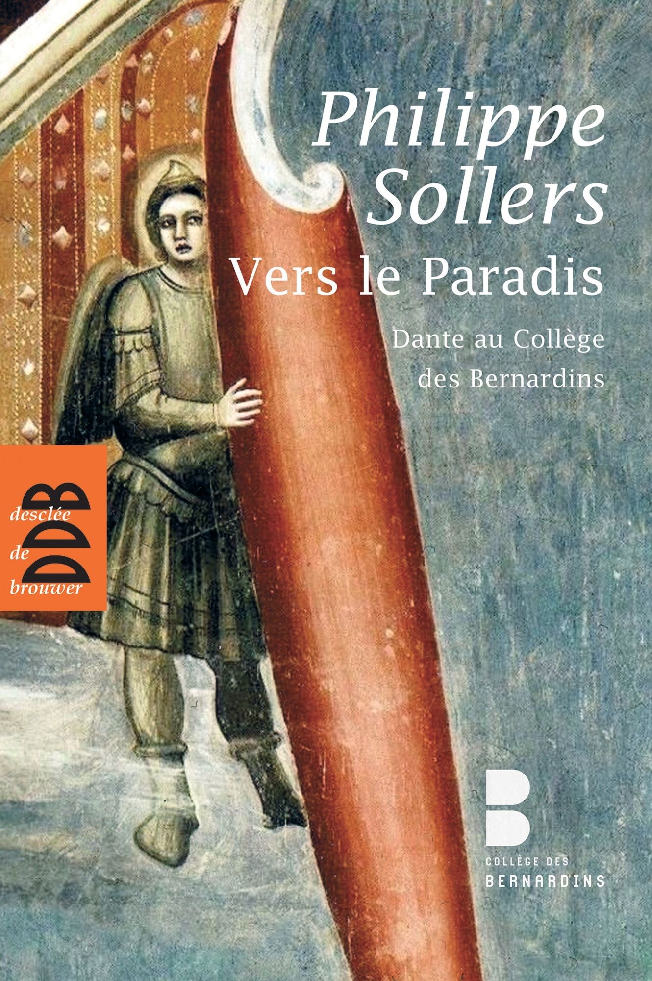 Vers le Paradis: Dante au Collège des Bernardins (1DVD)