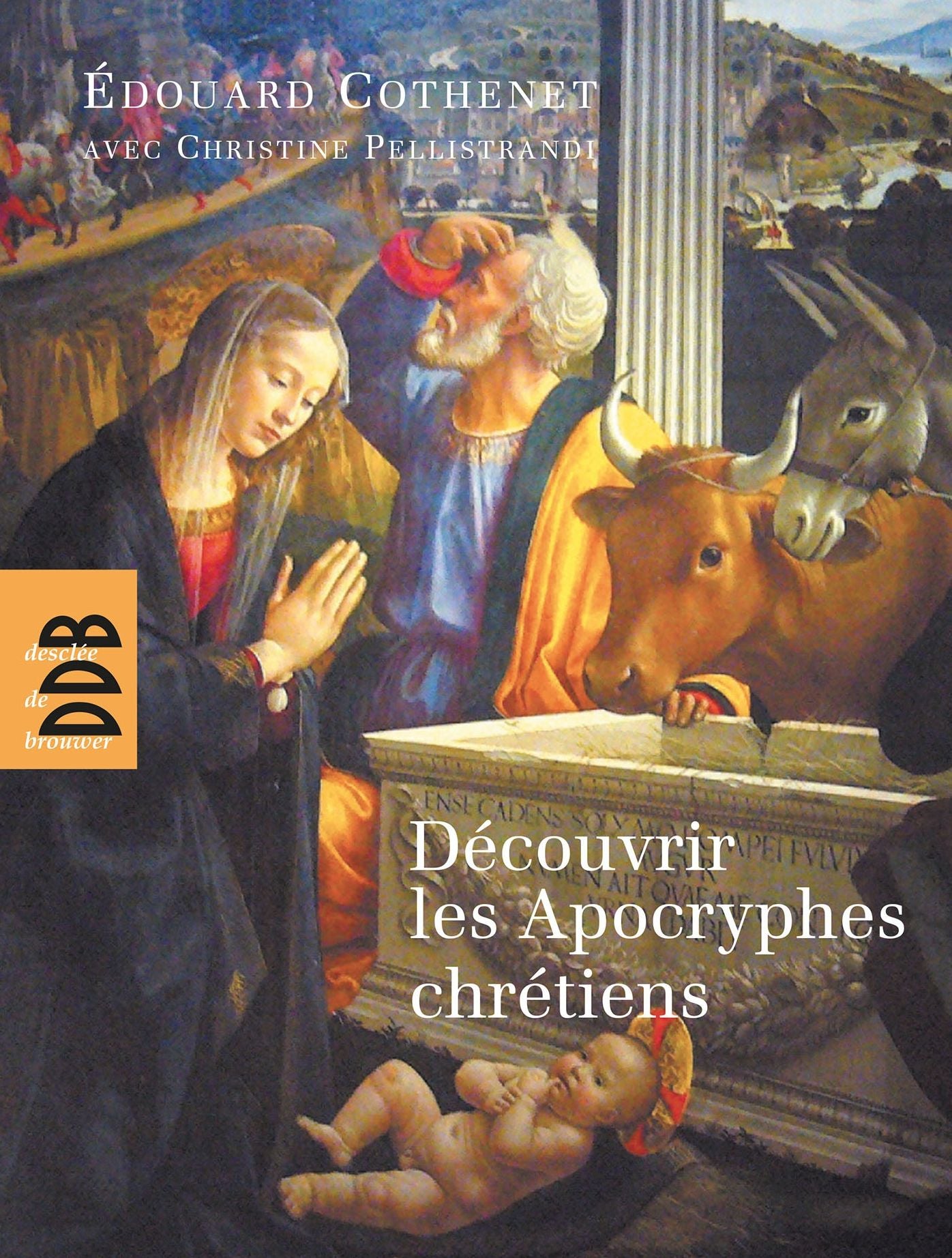 Découvrir les Apocryphes chrétiens: Art et religion populaire
