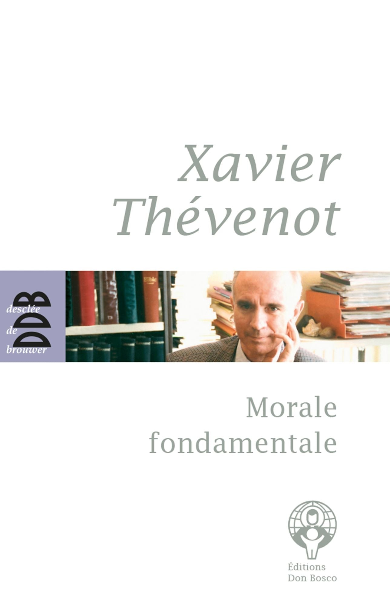 Morale fondamentale: Notes de cours