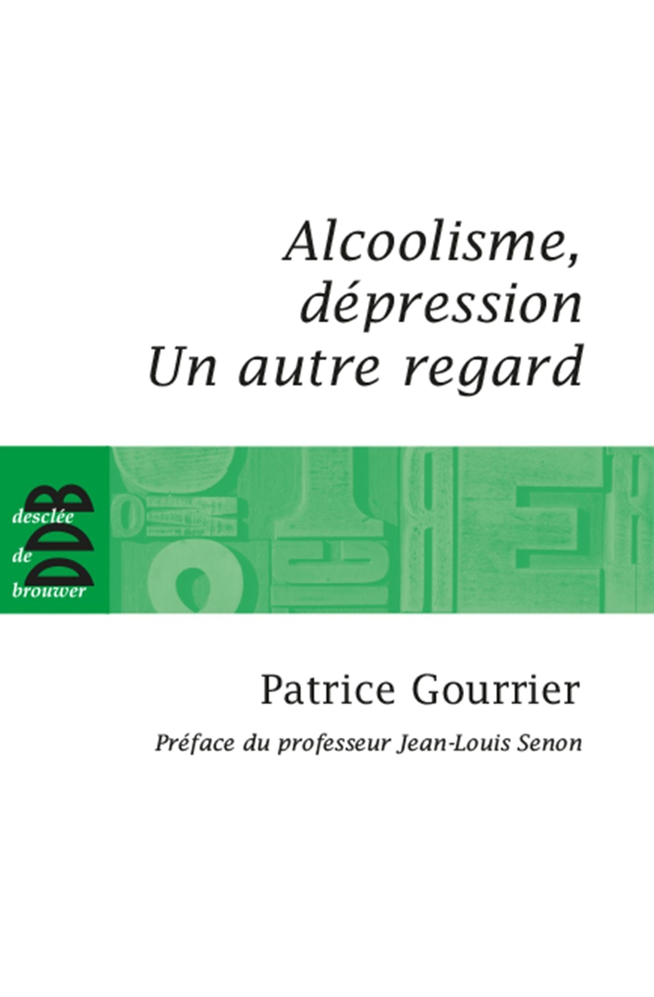 Alcoolisme, dépression: Un autre regard...
