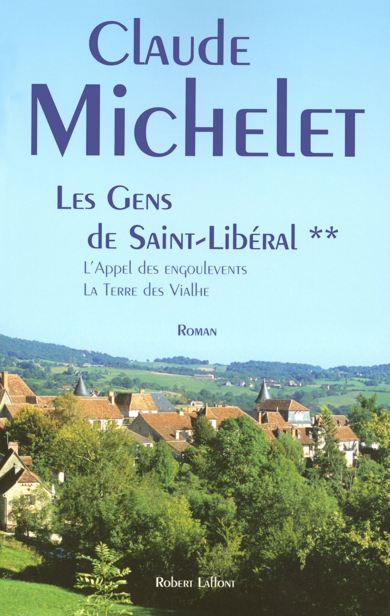 Les gens de Saint Liberal - Tome 2