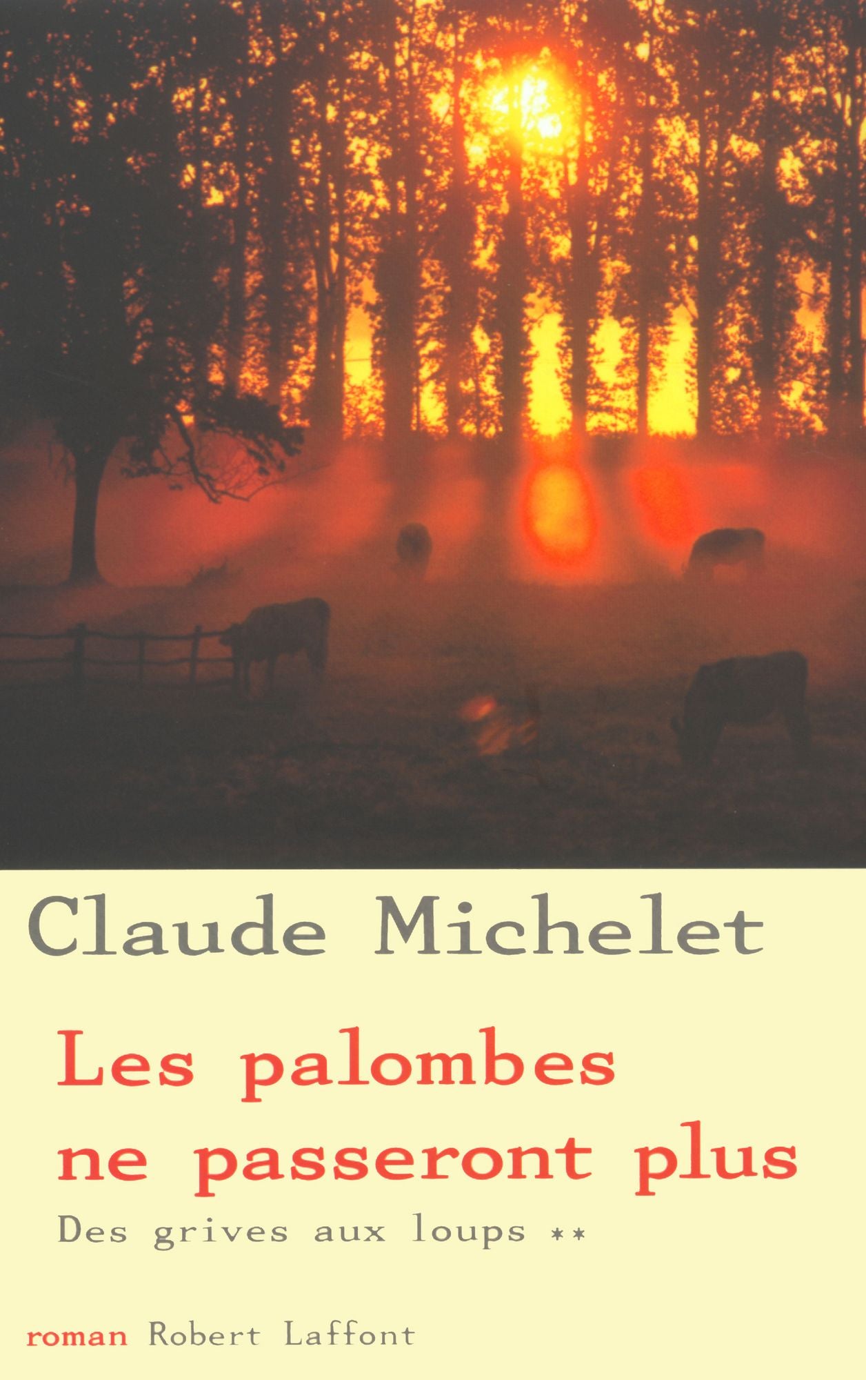 Les palombes ne passeront plus