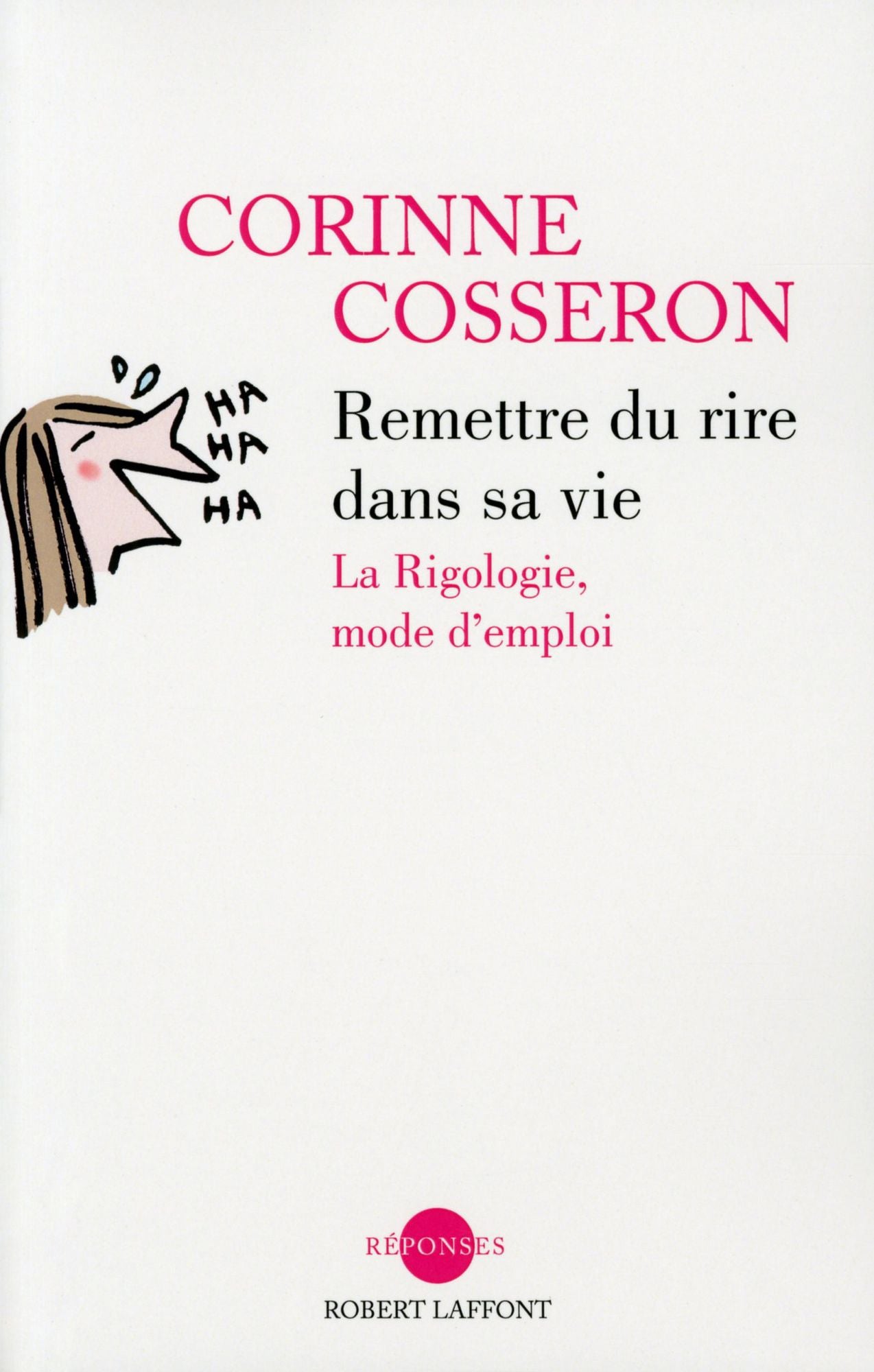 Remettre du rire dans sa vie