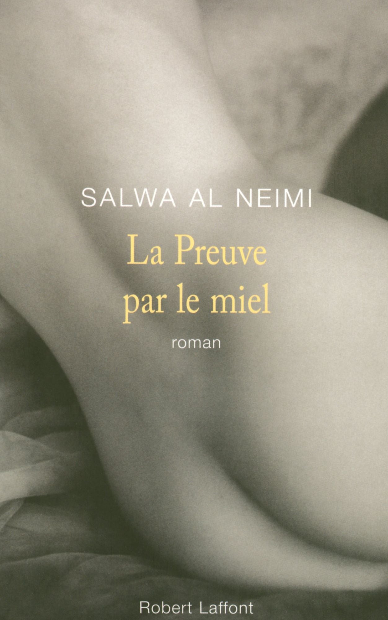 La preuve par le miel
