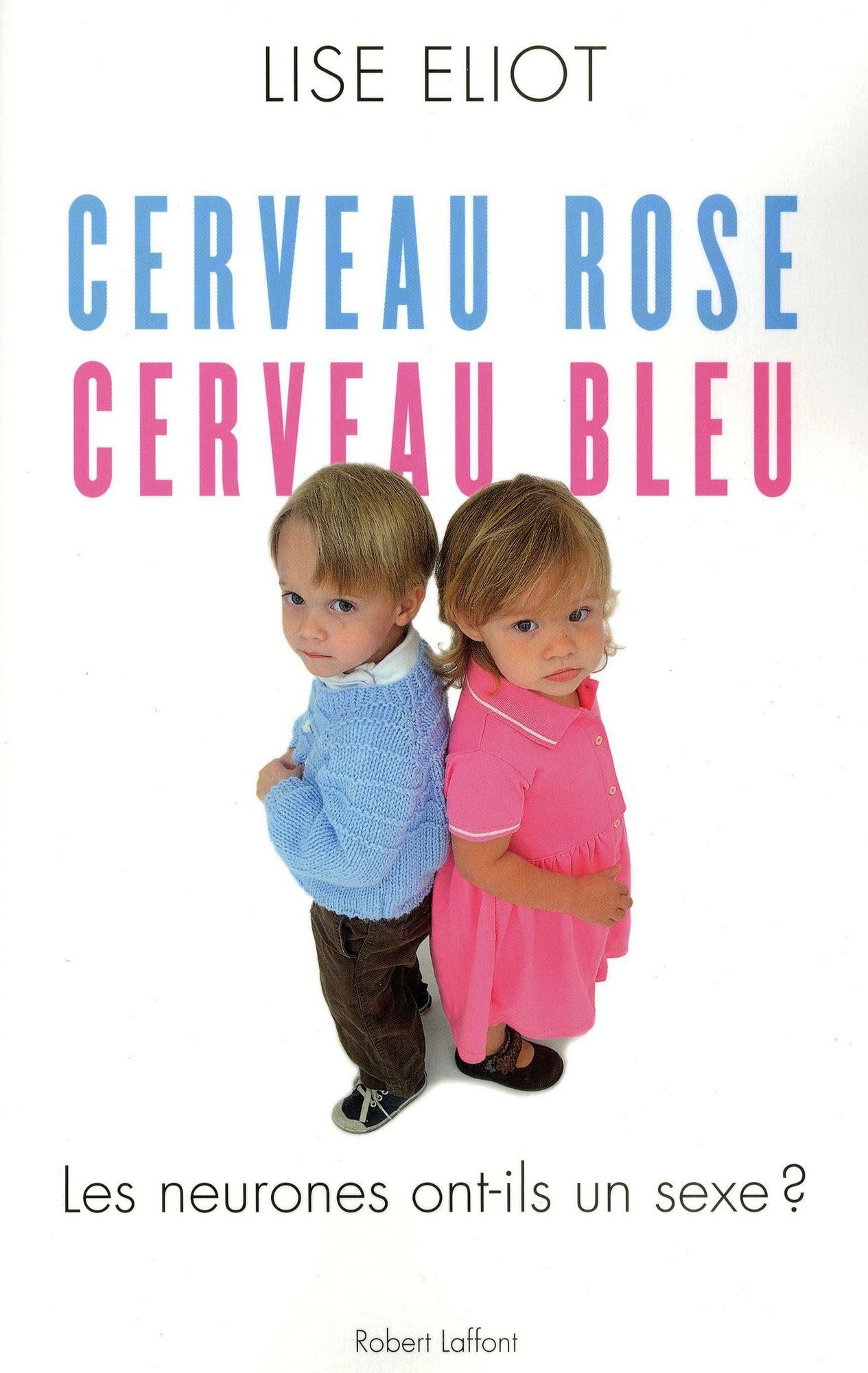 Cerveau rose, cerveau bleu