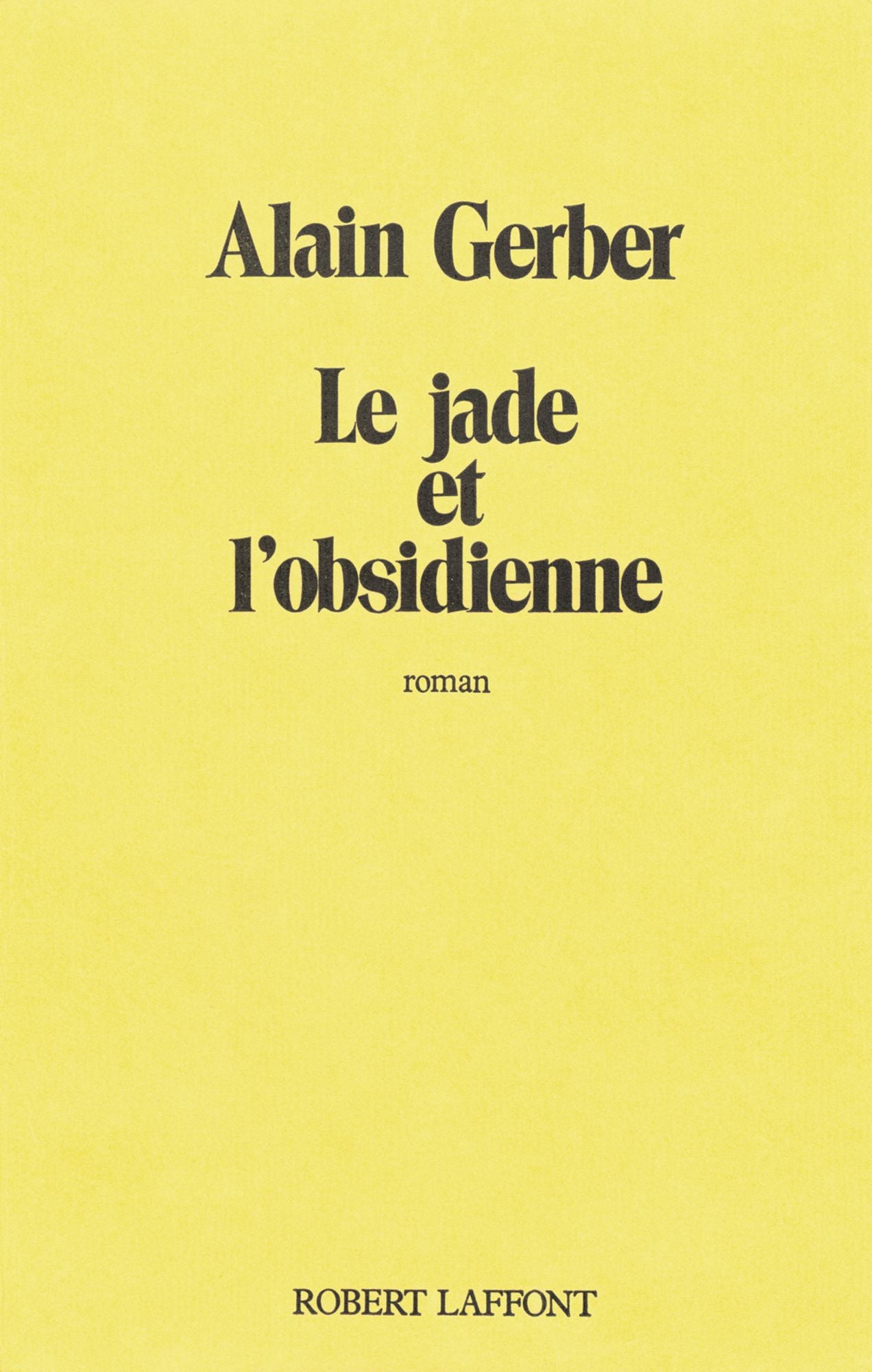 Le Jade et l'obsidienne