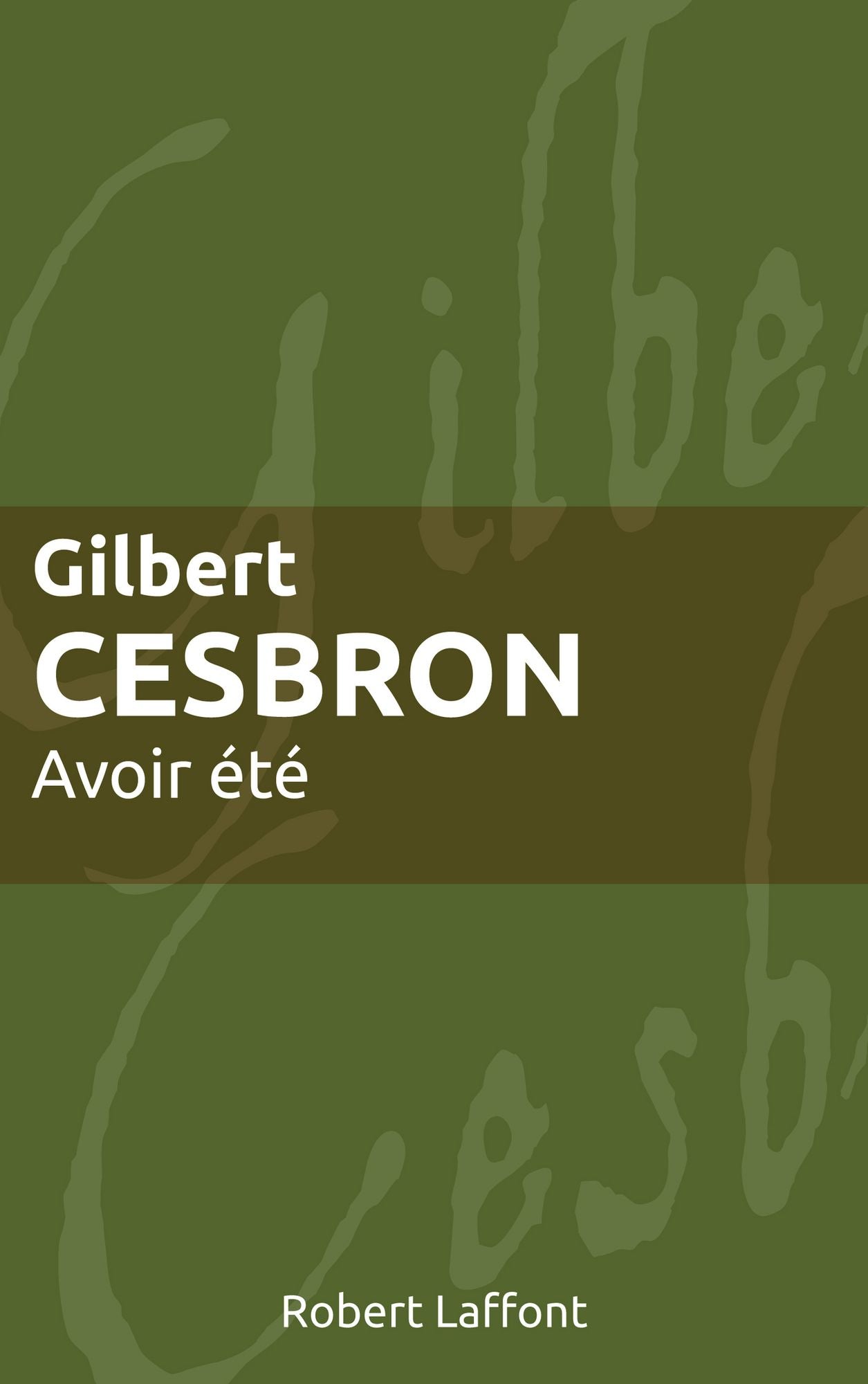 Avoir été