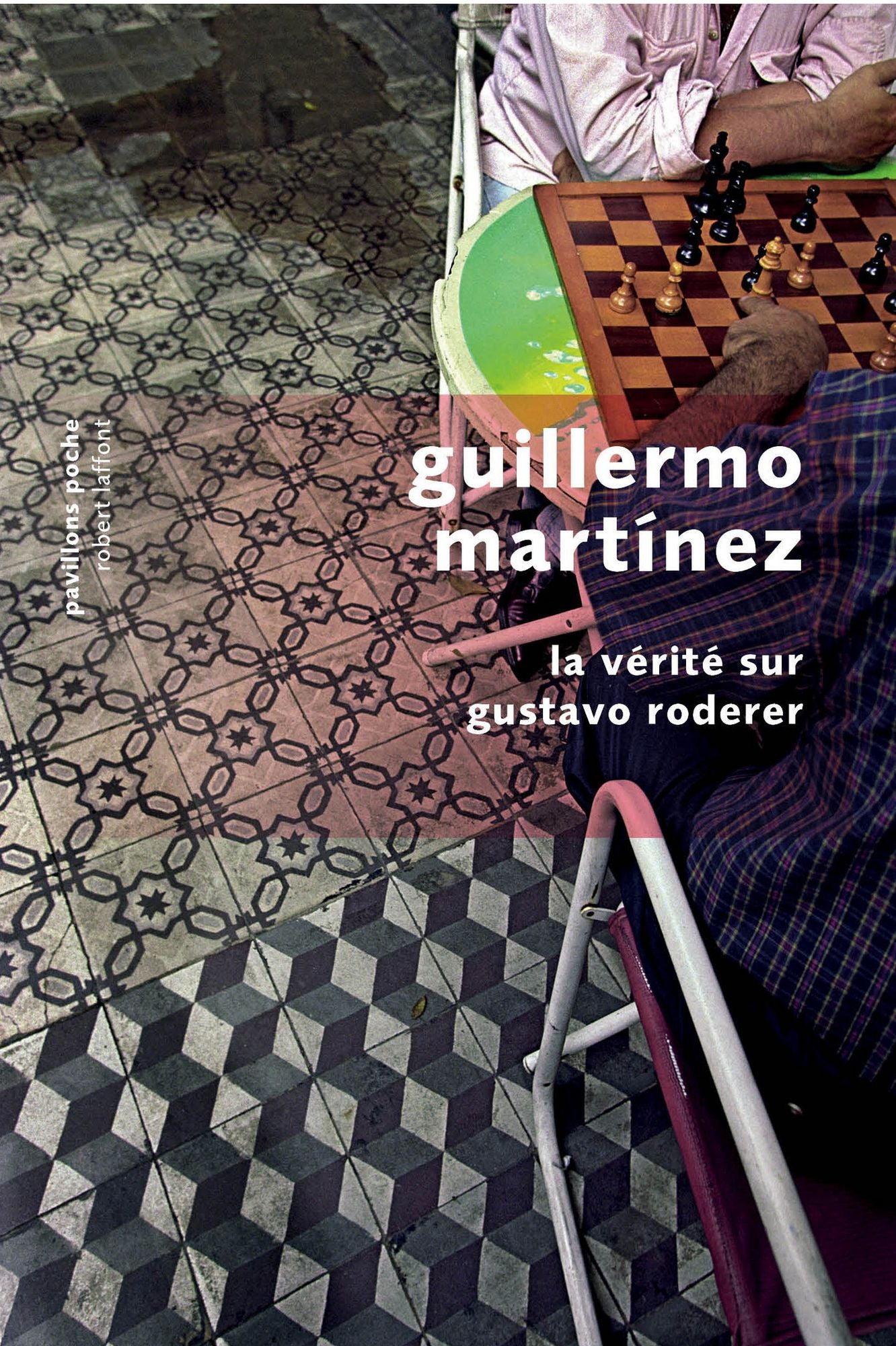 La Vérité sur Gustavo Roderer