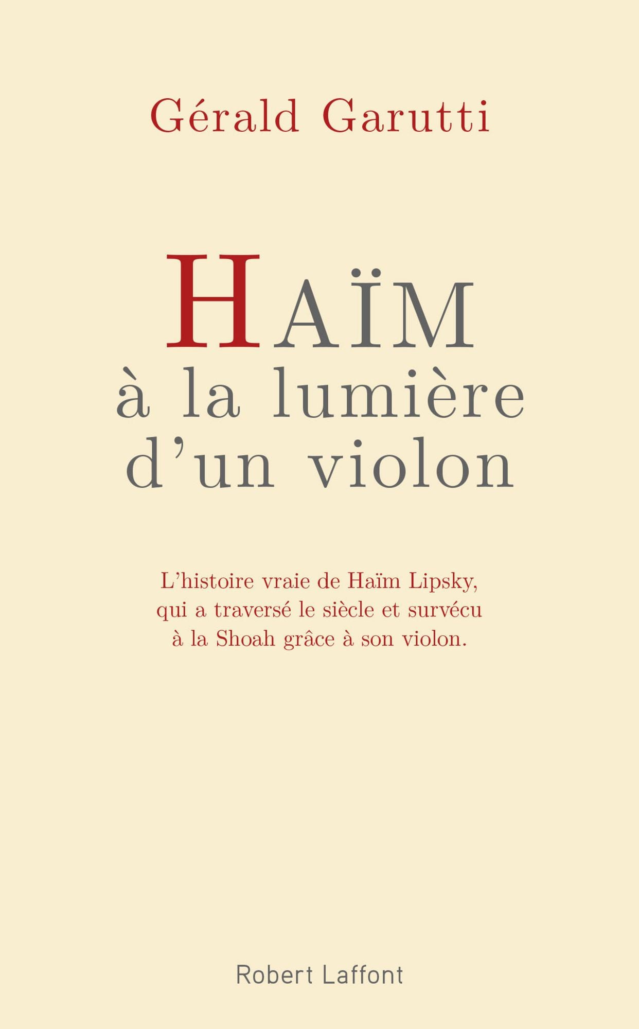 Haïm, à la lumière d'un violon