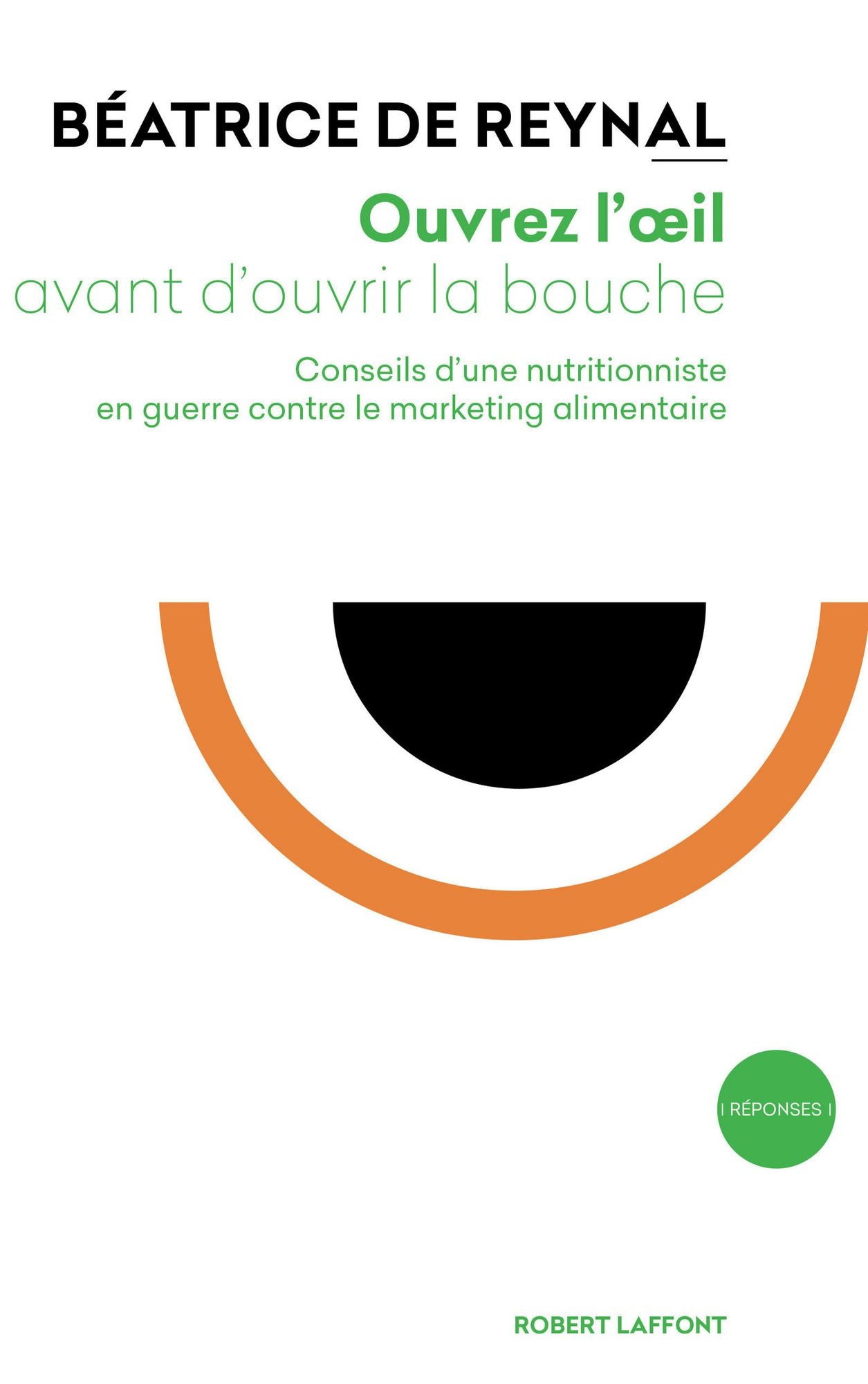 Ouvrez l'oil avant d'ouvrir la bouche