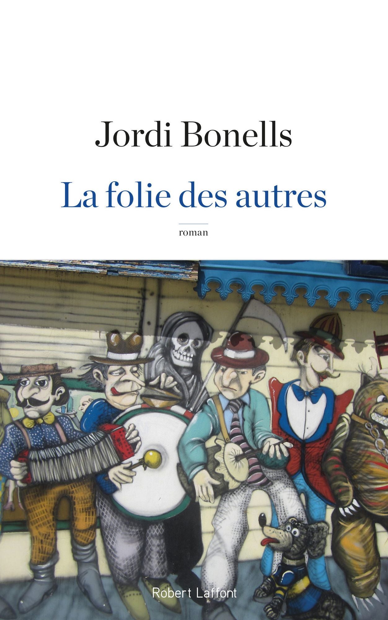 La Folie des autres