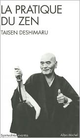 Pratique Du Zen (La)