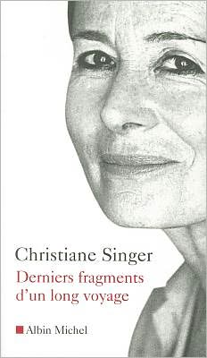 Derniers Fragments D'Un Long Voyage