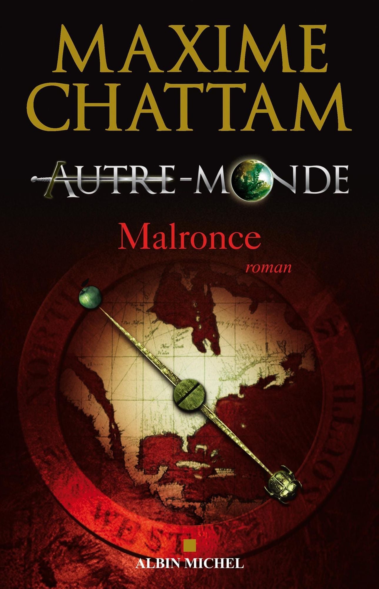 Autre-monde - tome 2: Malronce
