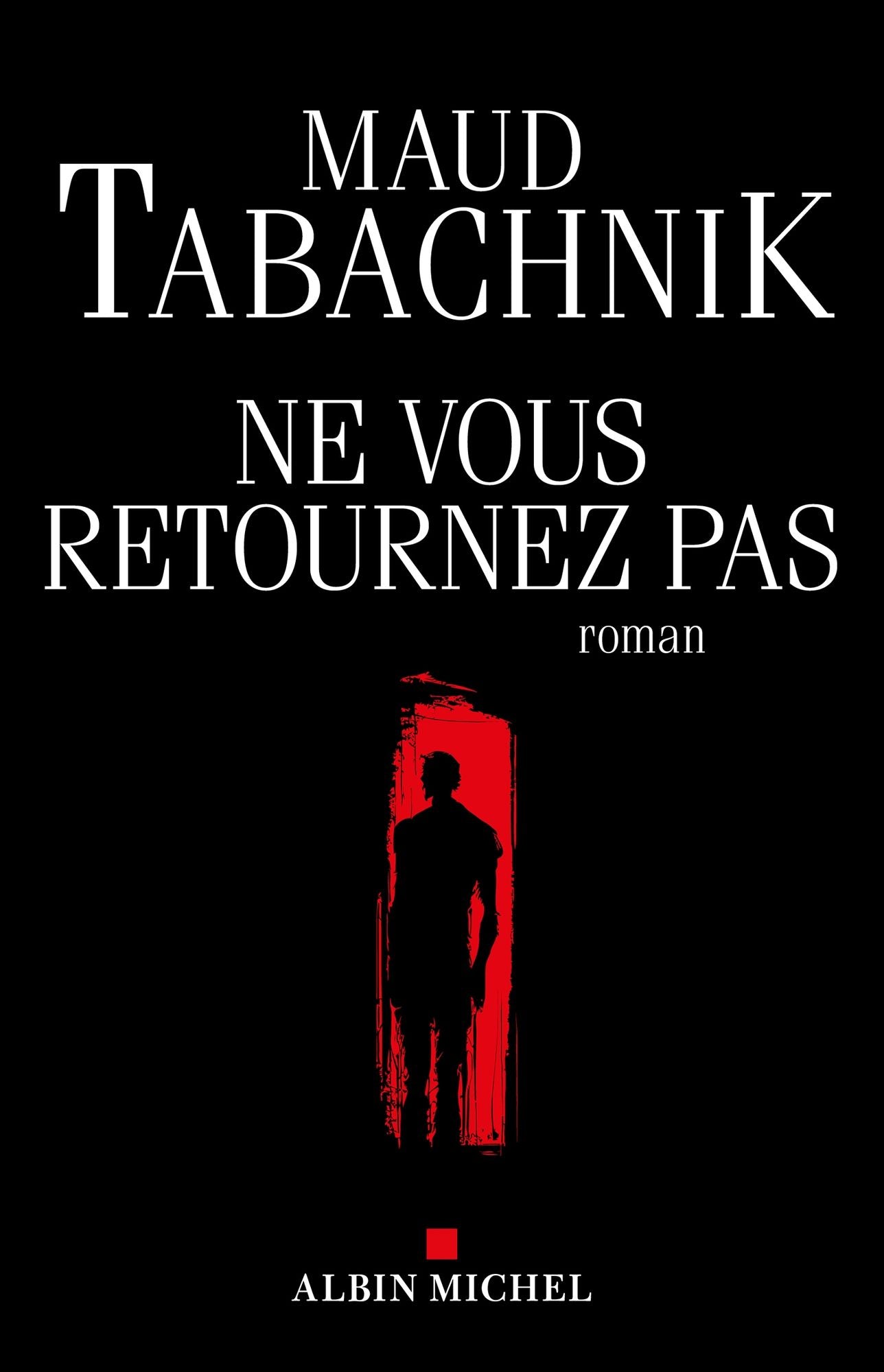 Ne vous retournez pas