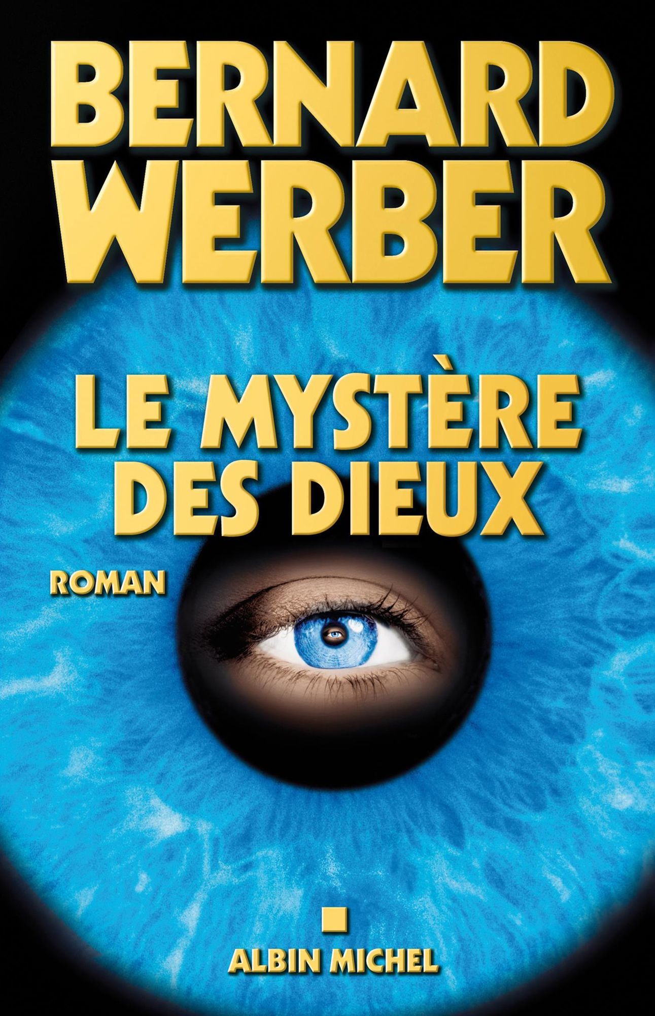 Le Mystère des Dieux: Cycle des Dieux - tome 3