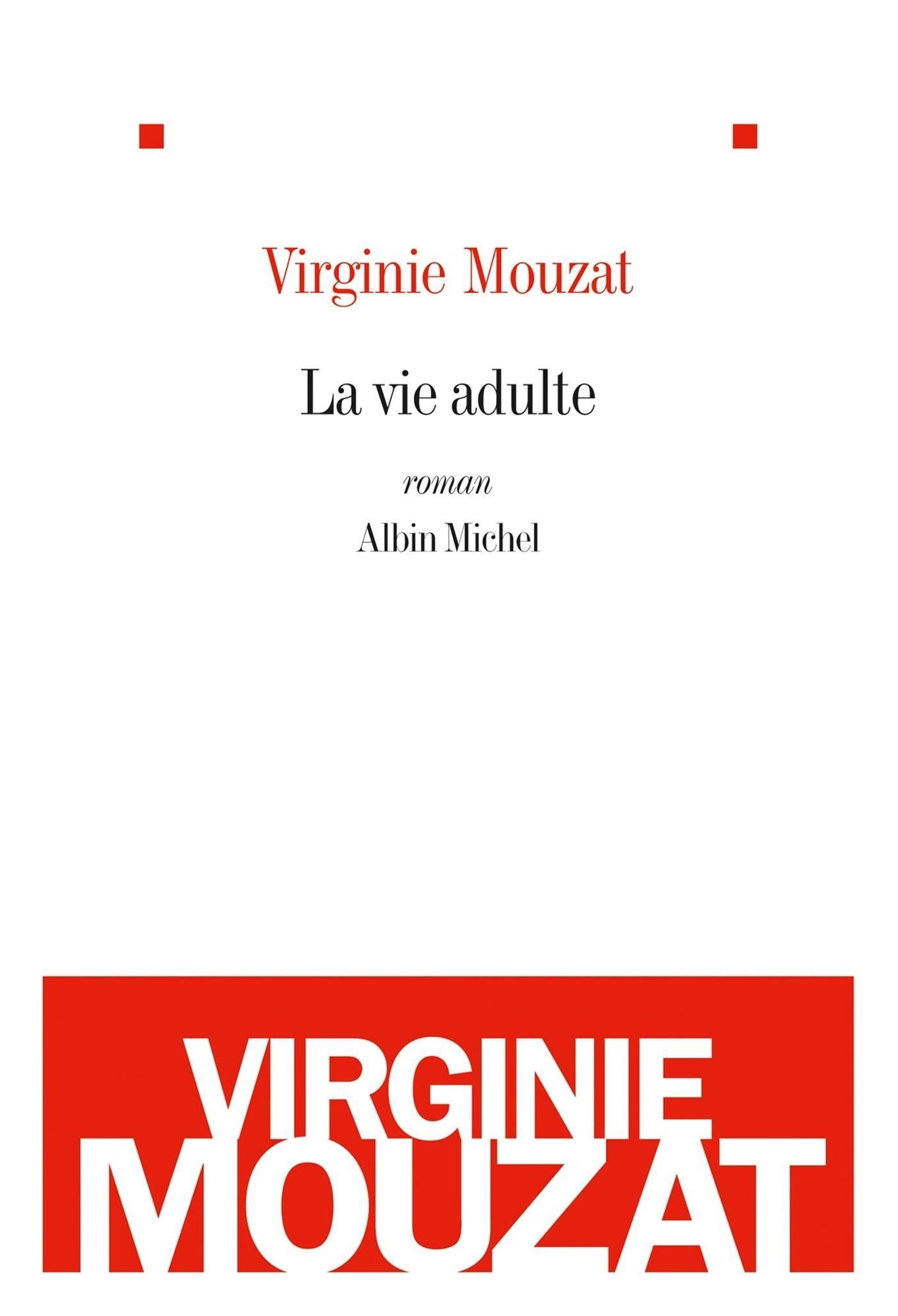 La Vie adulte