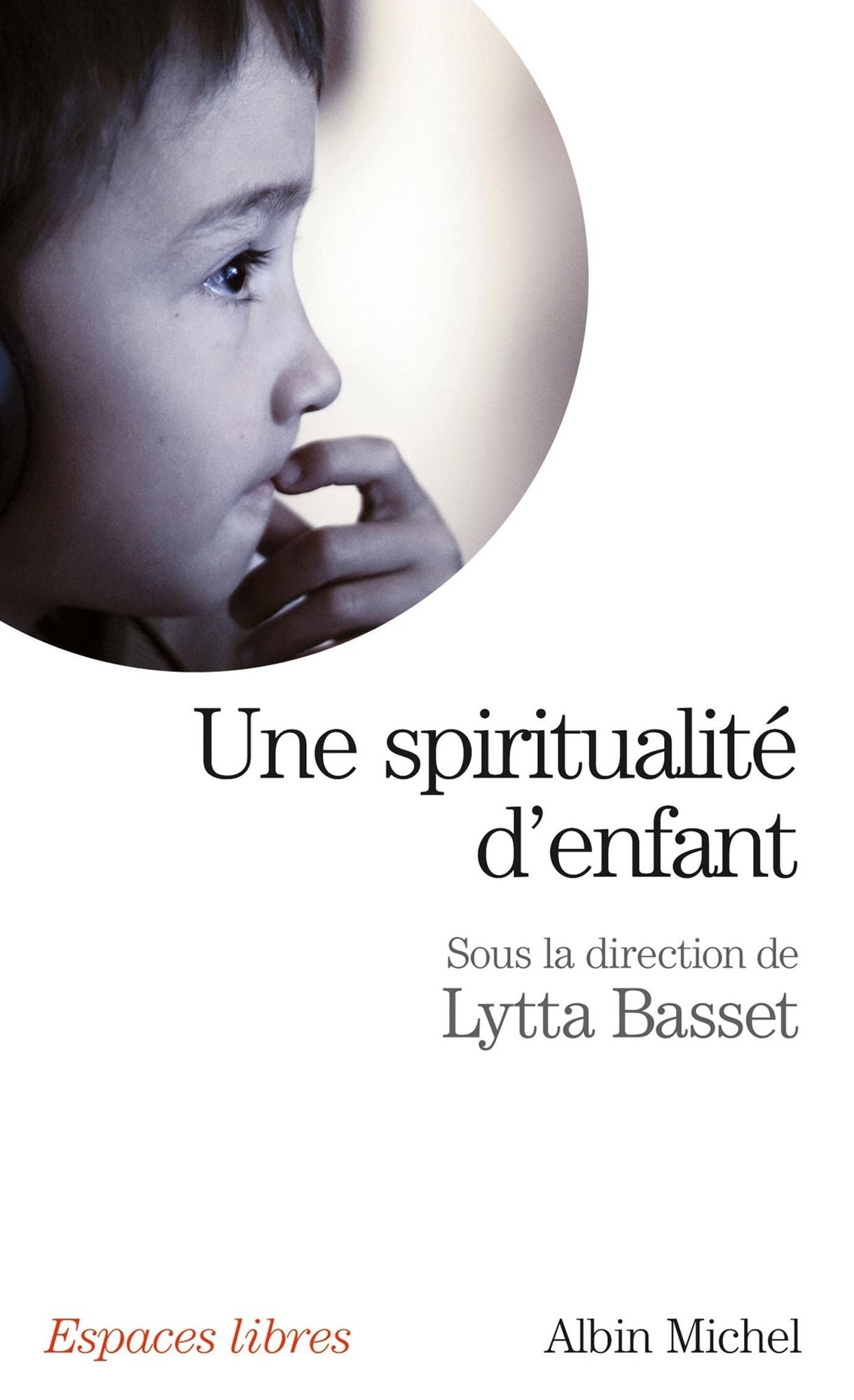 Une spiritualité d'enfant